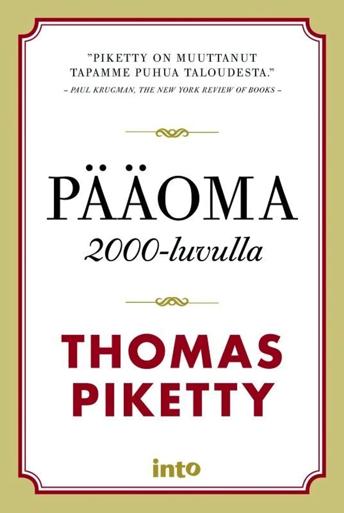 Piketty, Pääoma 2000-luvulla