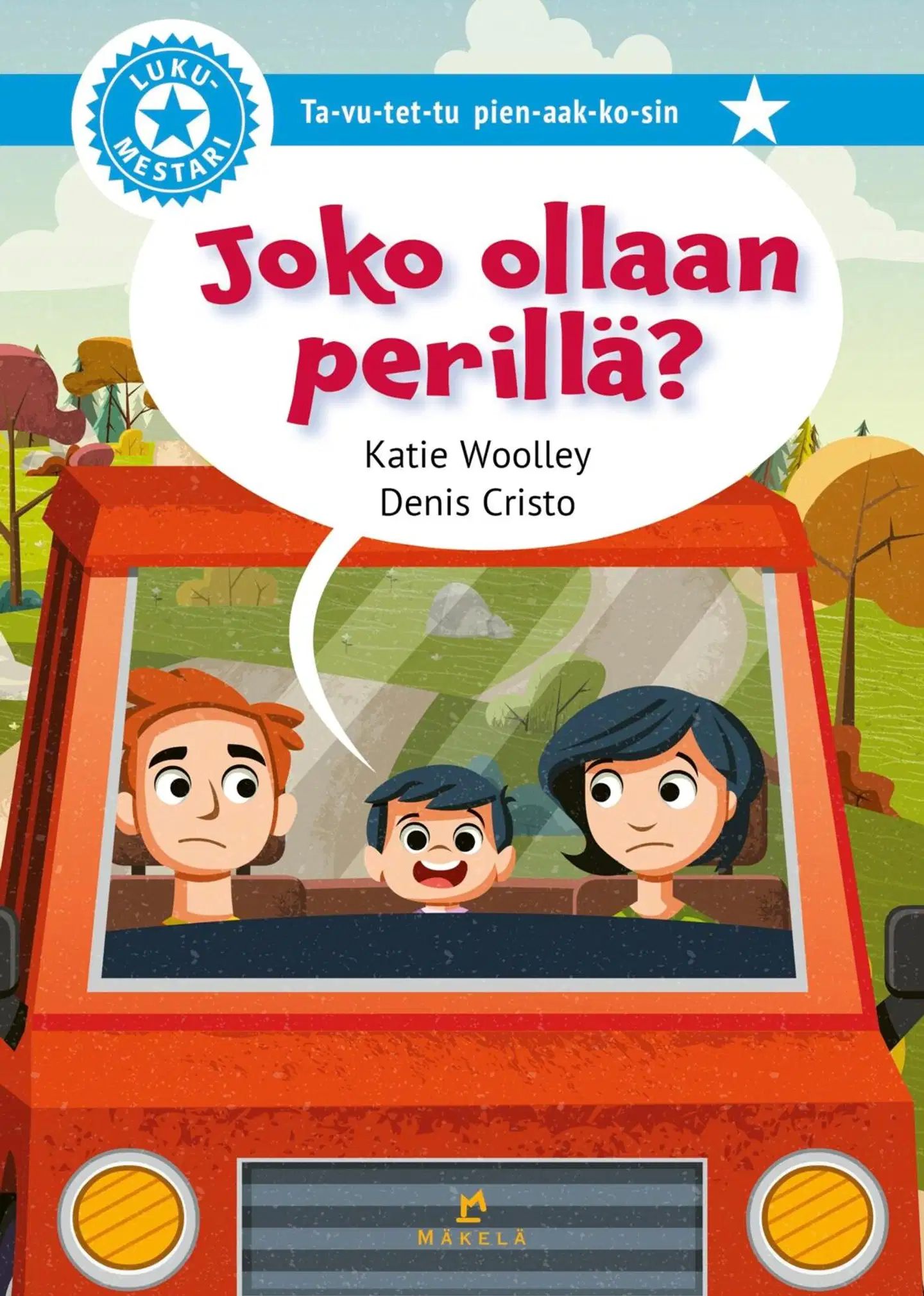 Woolley, Joko ollaan perillä?