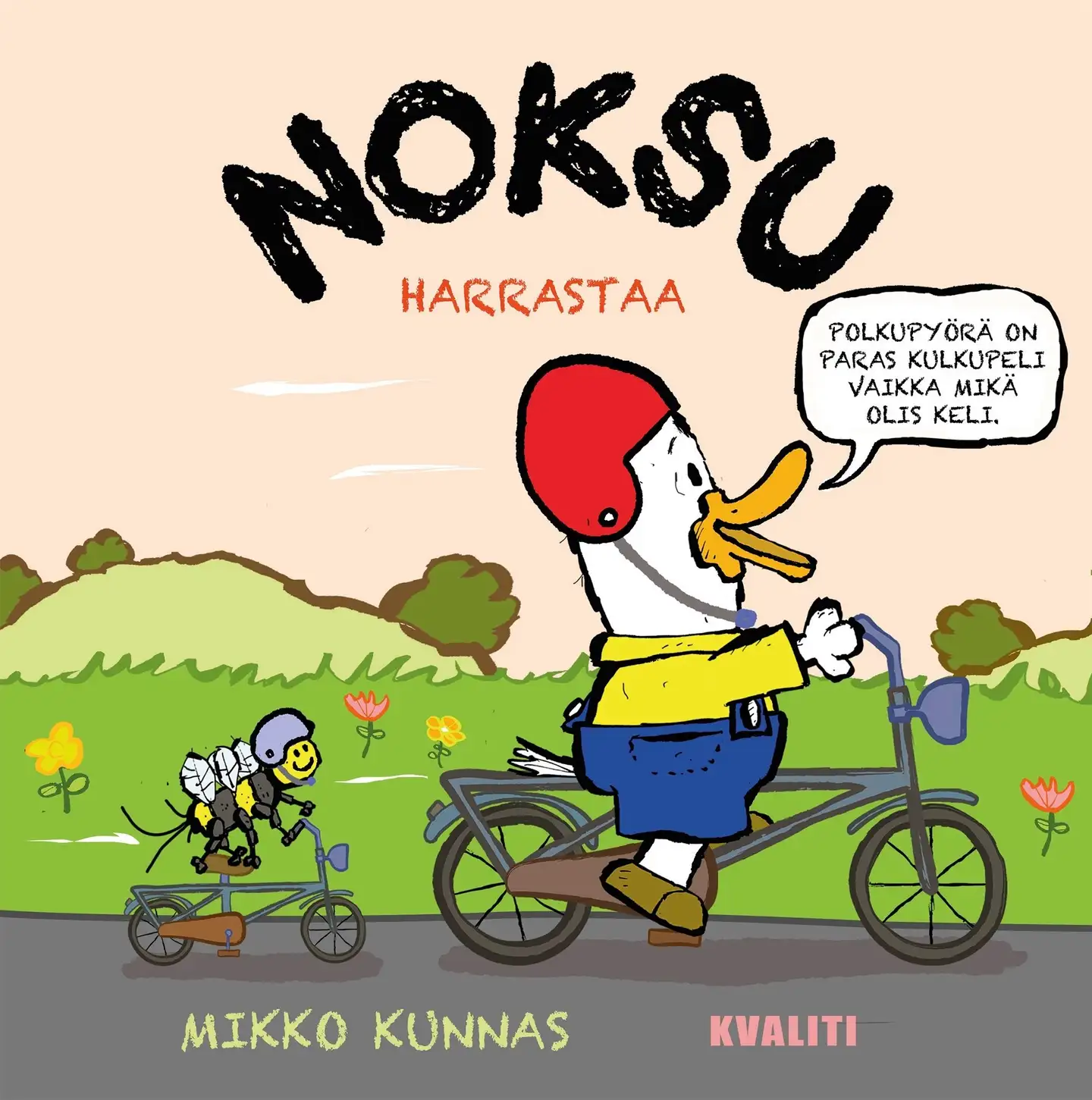 Kunnas, Noksu harrastaa