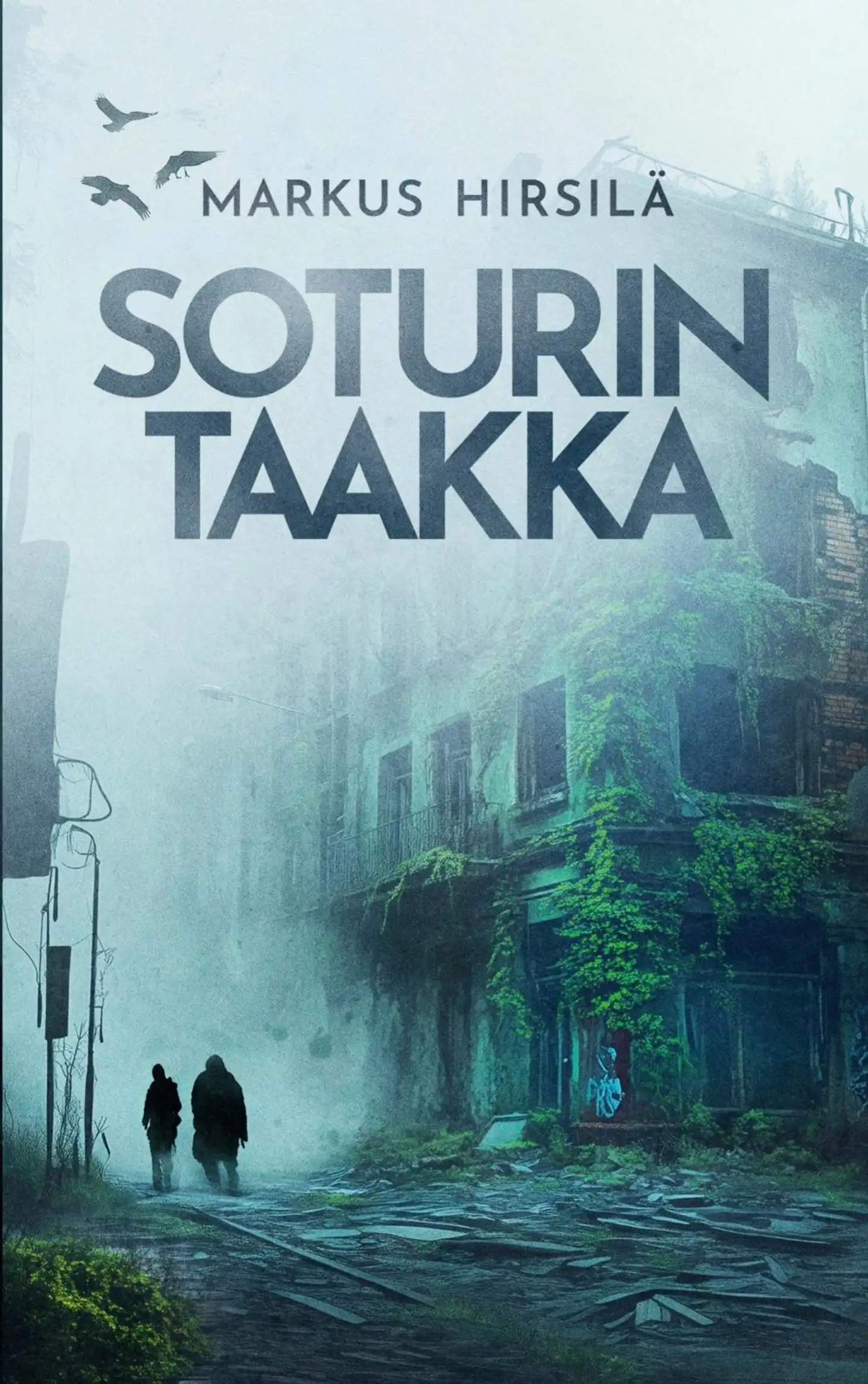 Hirsilä, Soturin taakka