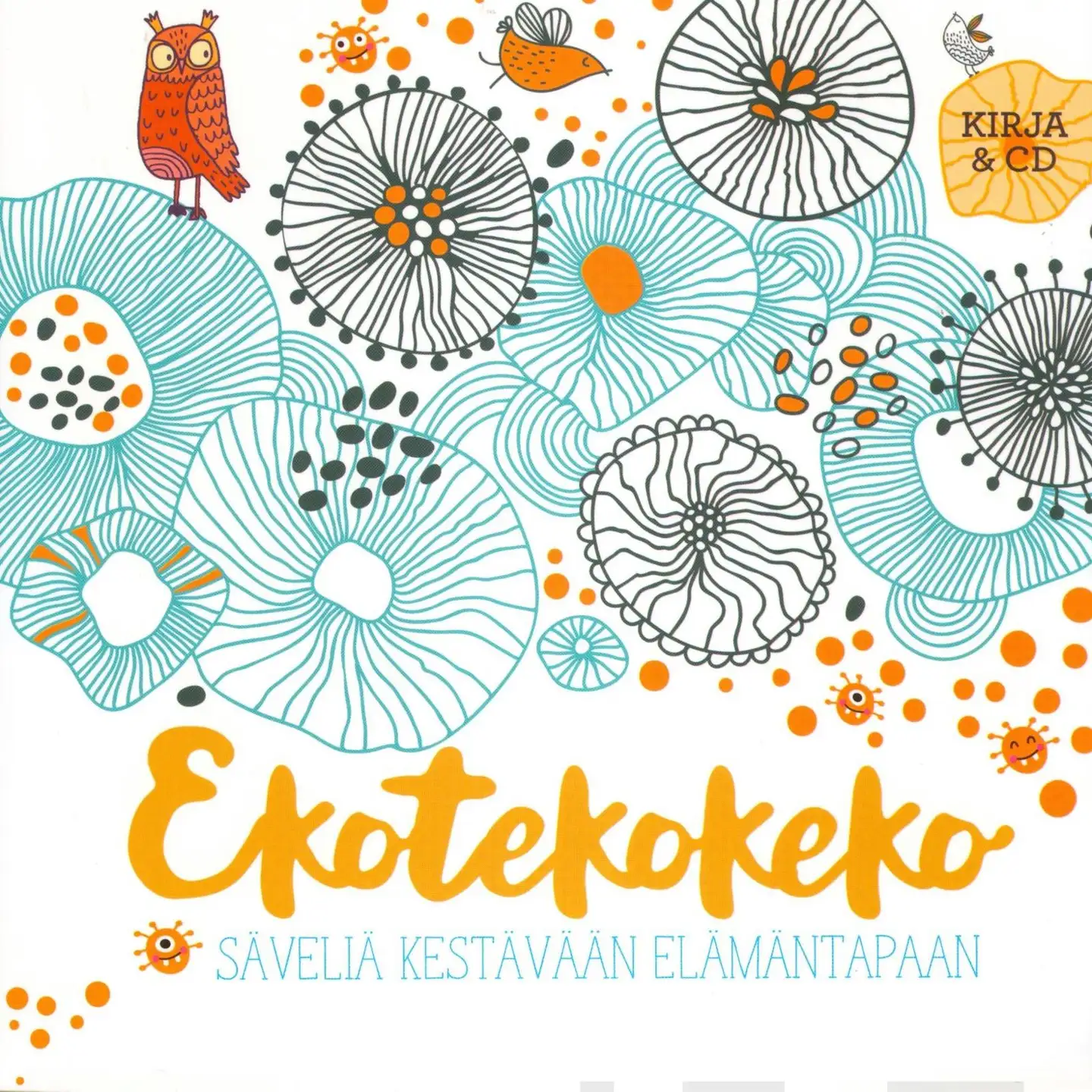 Viitaniemi, EkoTekoKeko (+cd) - Säveliä kestävään elämäntapaan