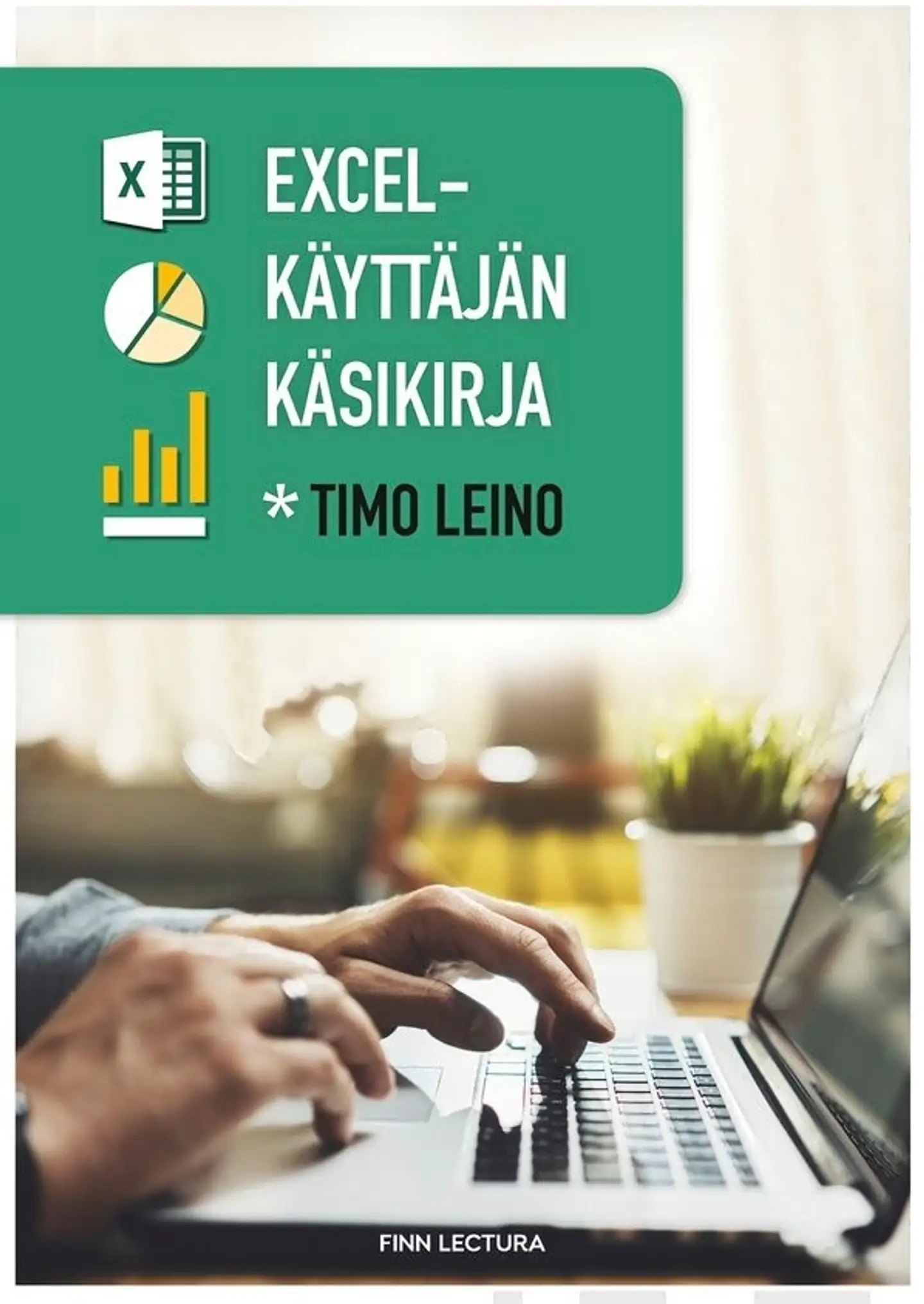 Leino, Excel-käyttäjän käsikirja