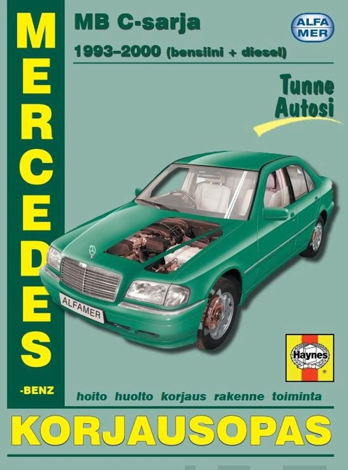 Mauno, Mercedes-Benz C-sarja, 1993-2000, bensiini- ja dieselmallit - Korjausopas