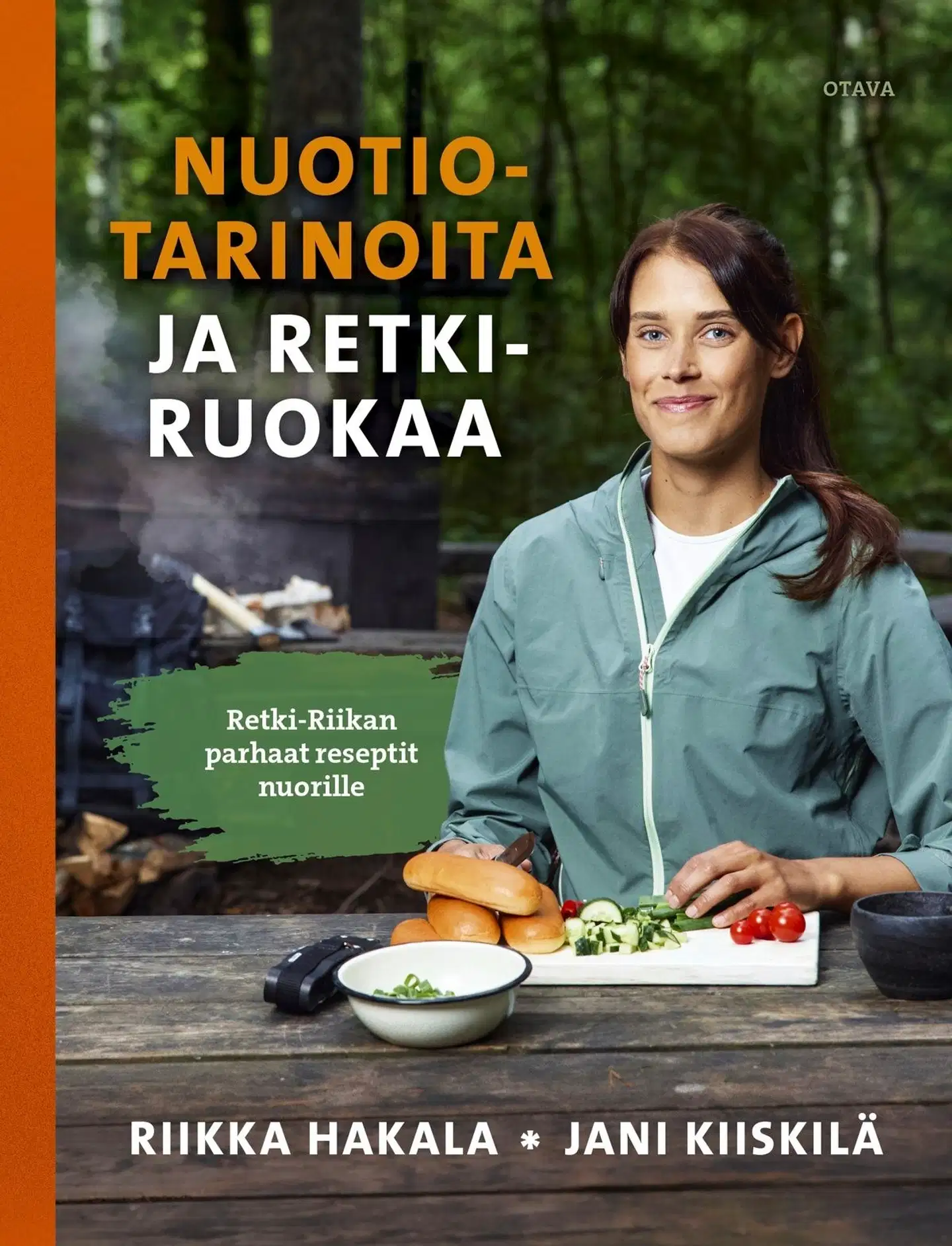 Hakala, Nuotiotarinoita ja retkiruokaa