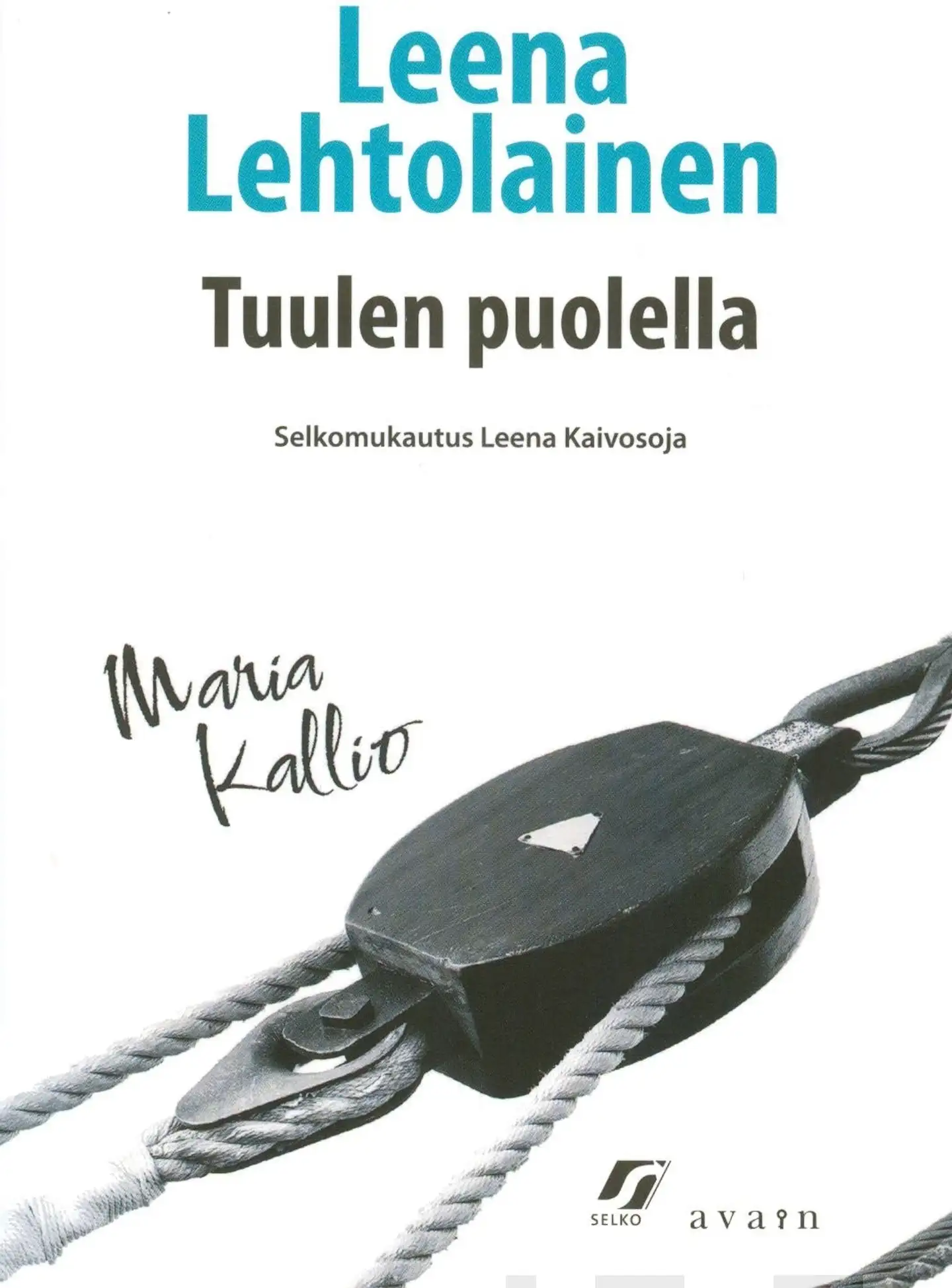 Lehtolainen, Tuulen puolella (selkokirja)