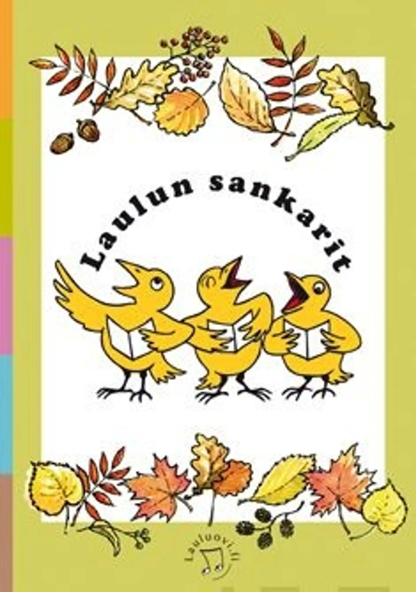 Laulun sankarit
