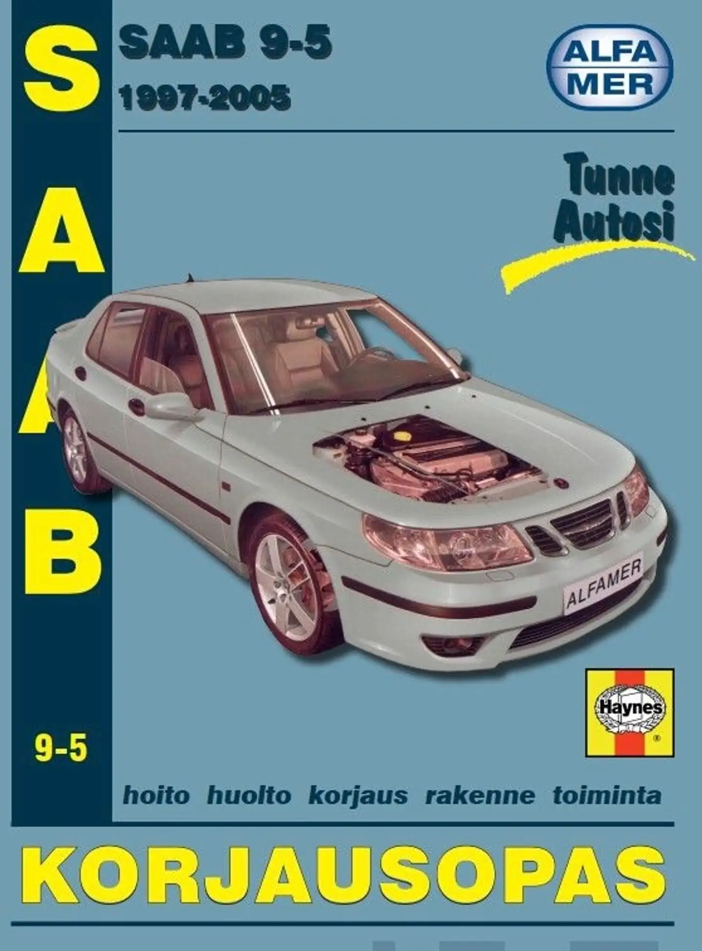 Mauno, Saab 9-5 1997-2005 - korjausopas