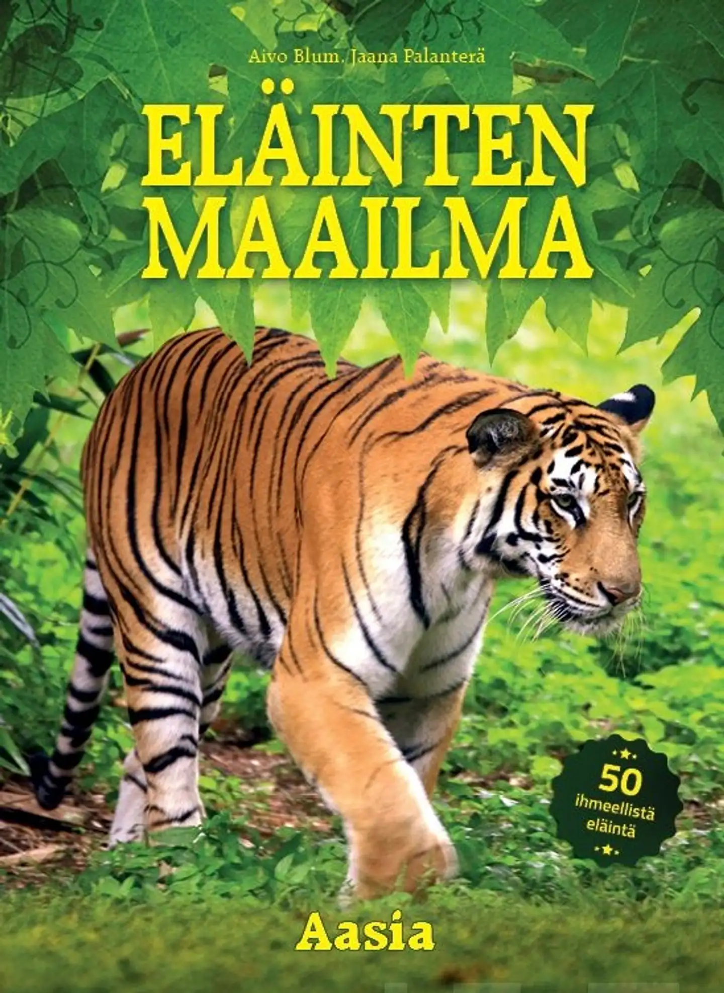 Blum, Eläinten maailma - Aasia