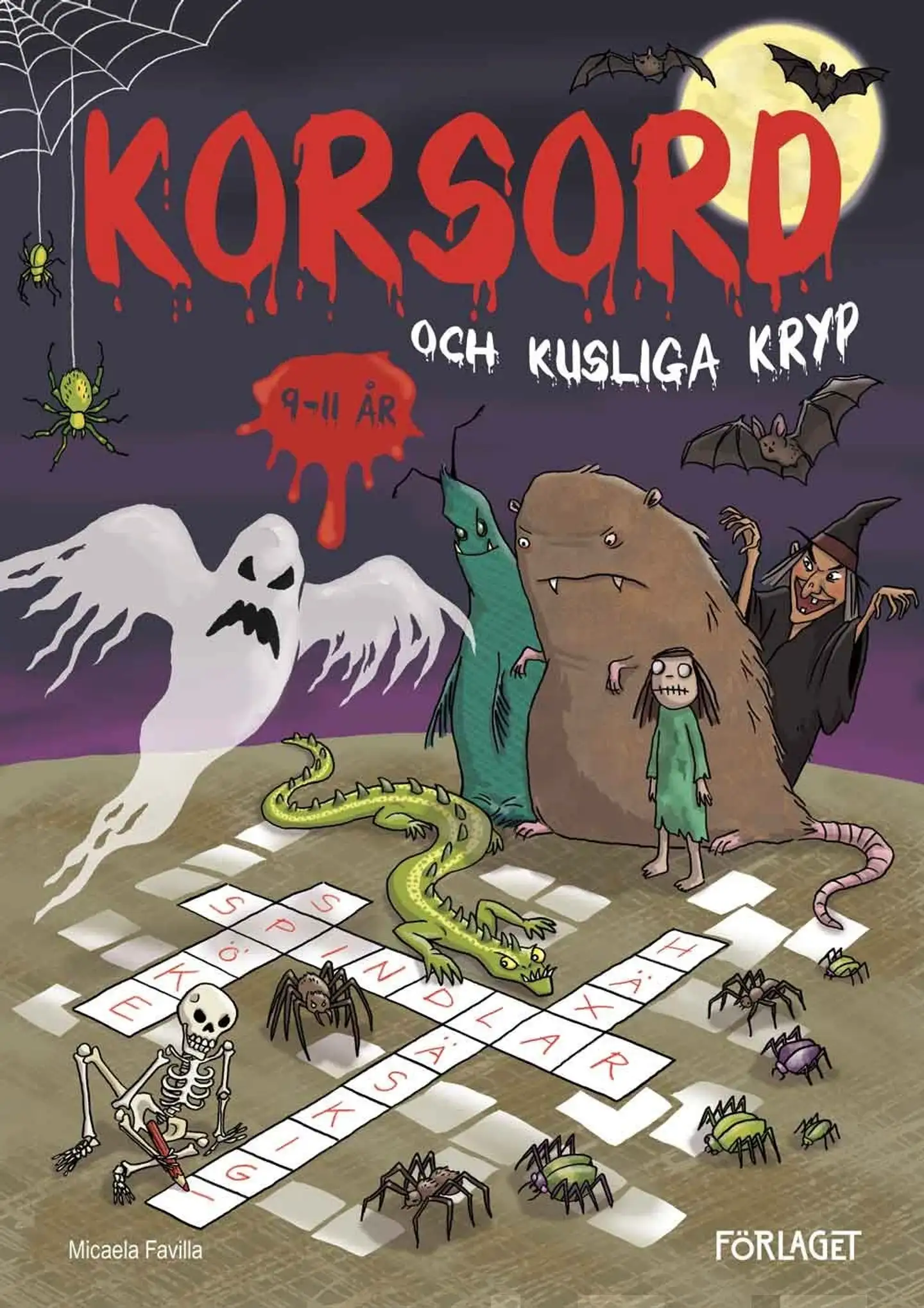 Favilla, Korsord och kusliga kryp