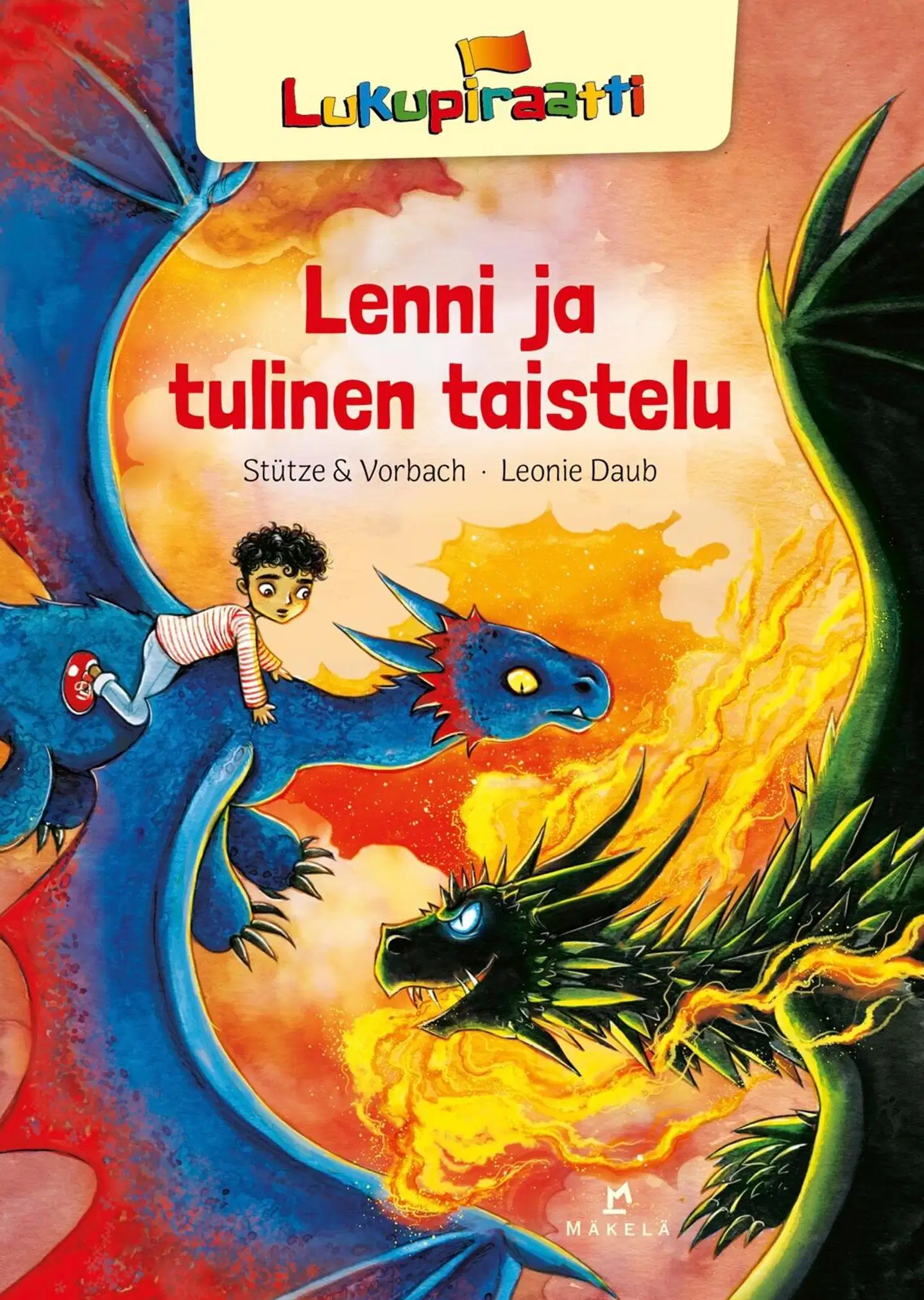 Stütze & Vorbach, Lenni ja tulinen taistelu