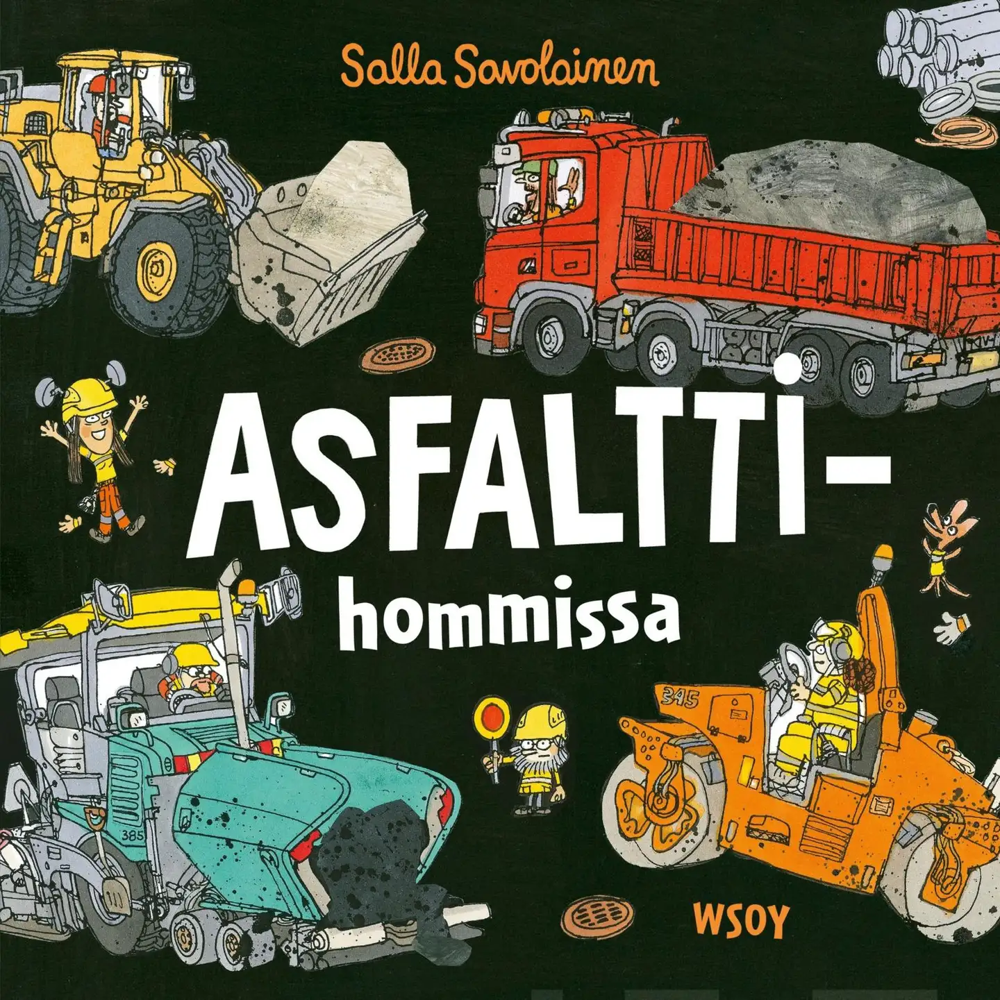 Savolainen, Asfalttihommissa