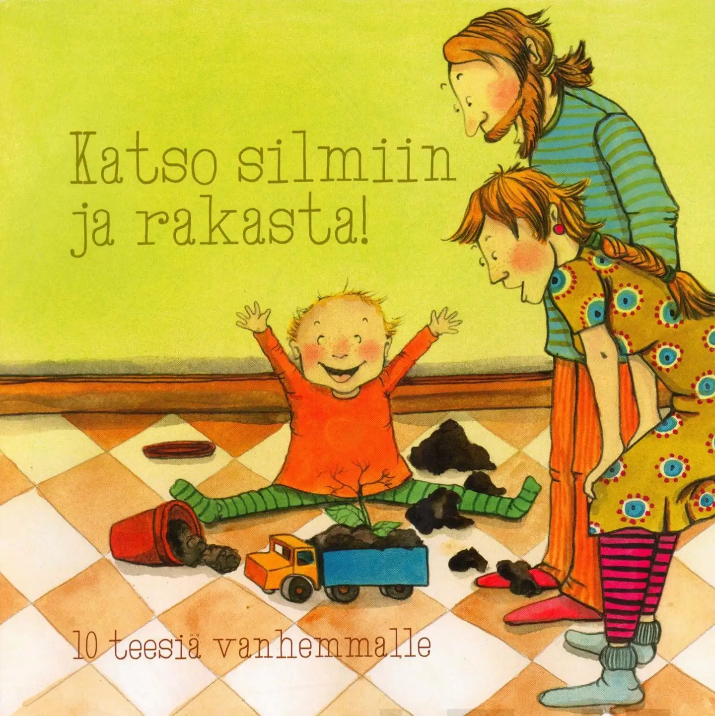 Katso silmiin ja rakasta (5 kpl) - 10 teesiä vanhemmalle