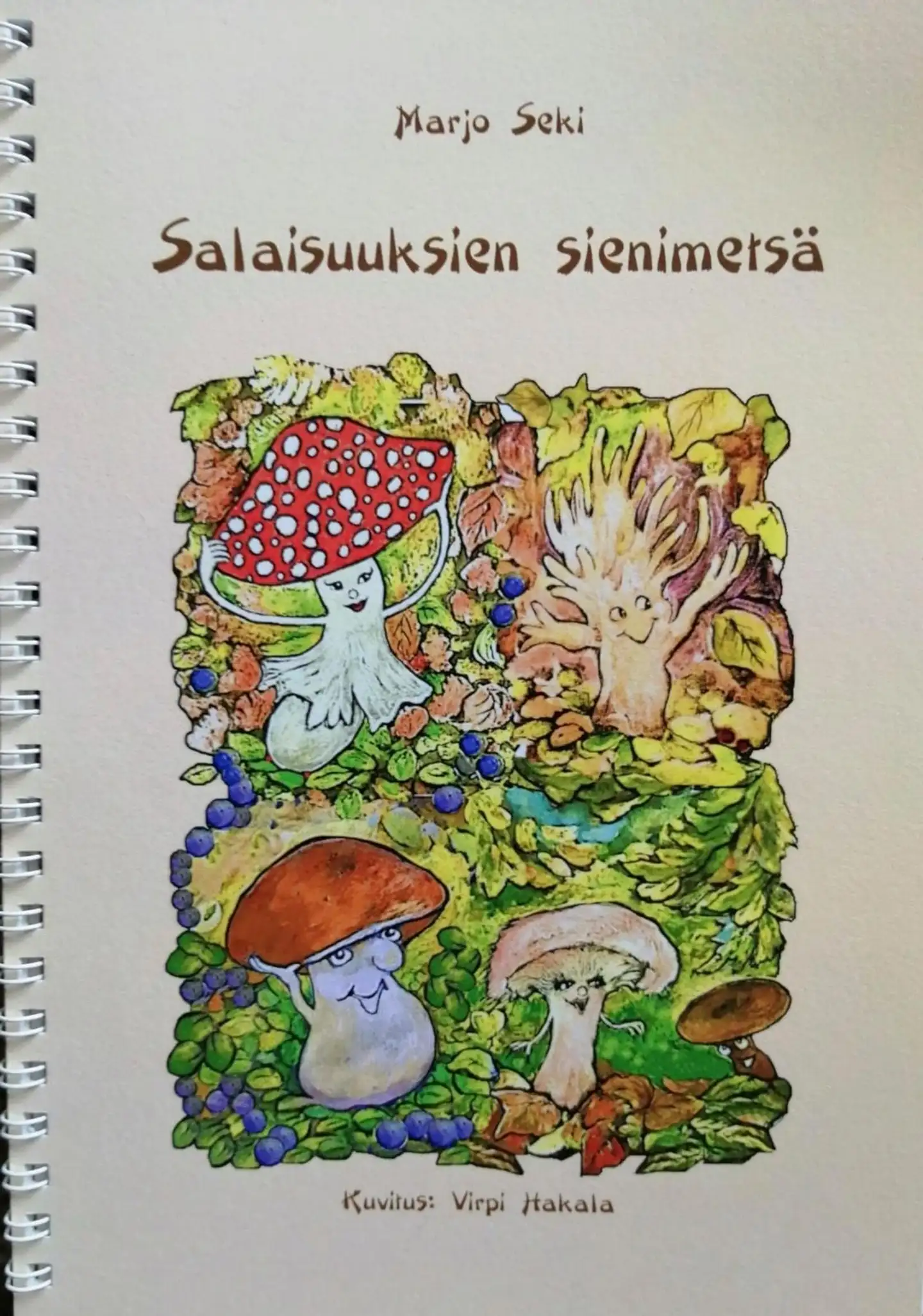 Seki, Salaisuuksien sienimetsä - Sienisatukirja lapsille