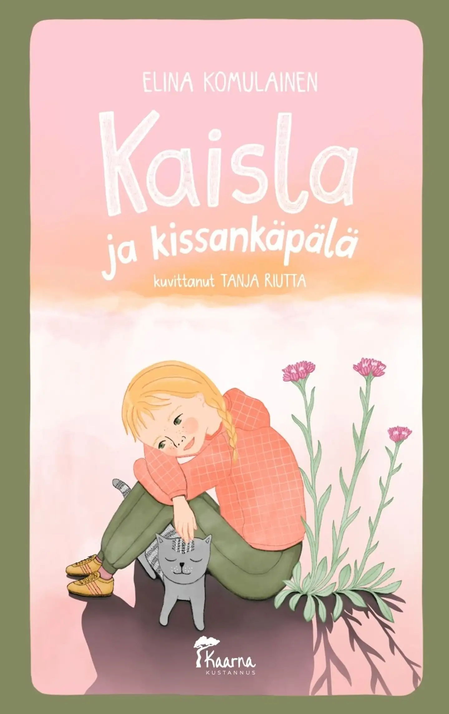 Komulainen, Kaisla ja kissankäpälä