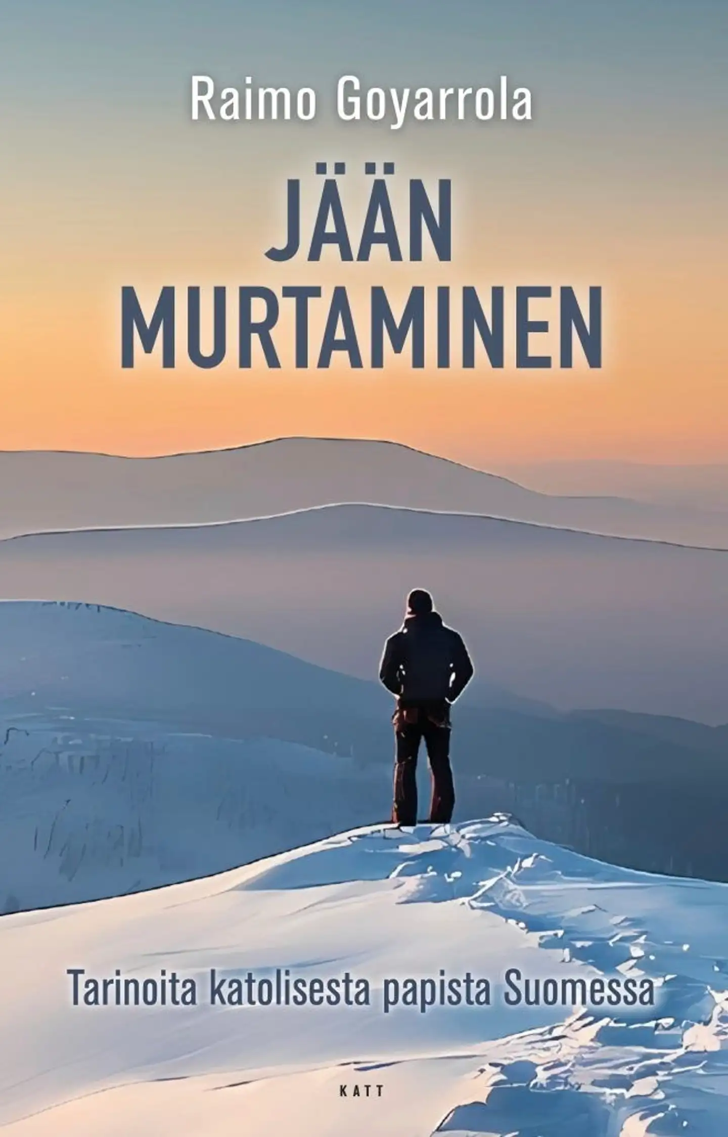 Goyarrola, Jään murtaminen - Tarinoita katolisesta papista Suomessa