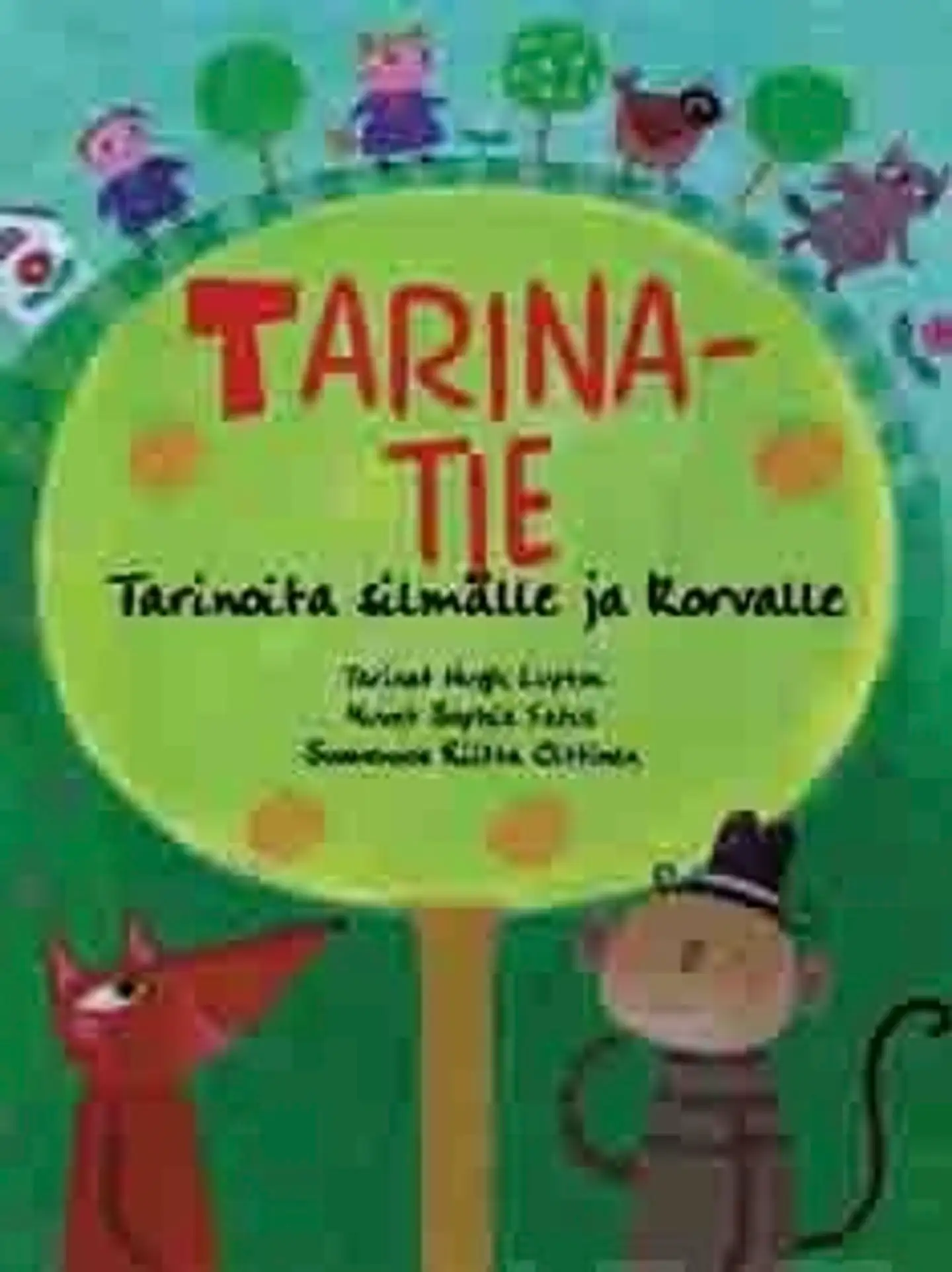 Lupton, Tarinatie - tarinoita silmälle ja korvalle