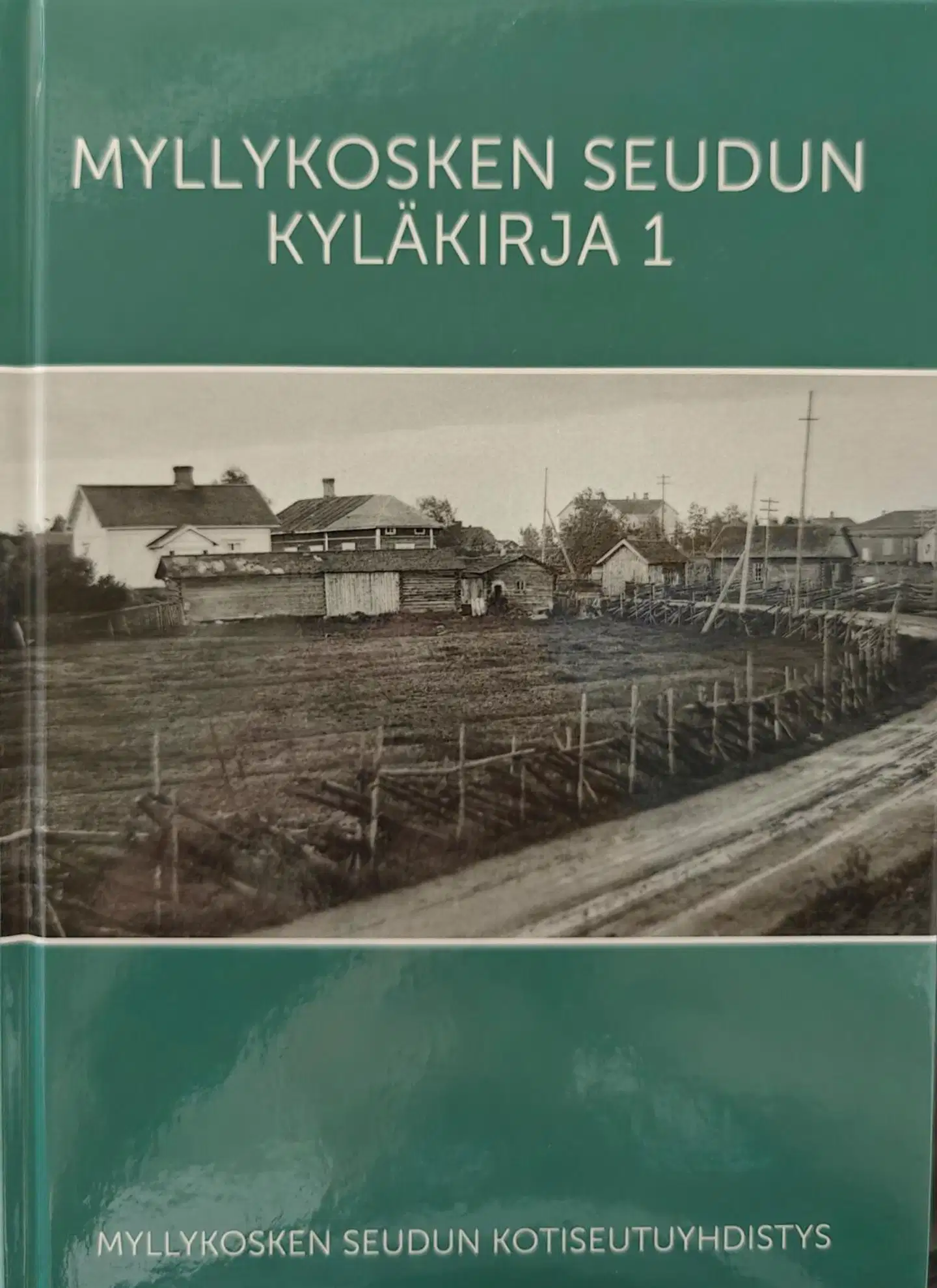 Myllykosken seudun kyläkirja 1