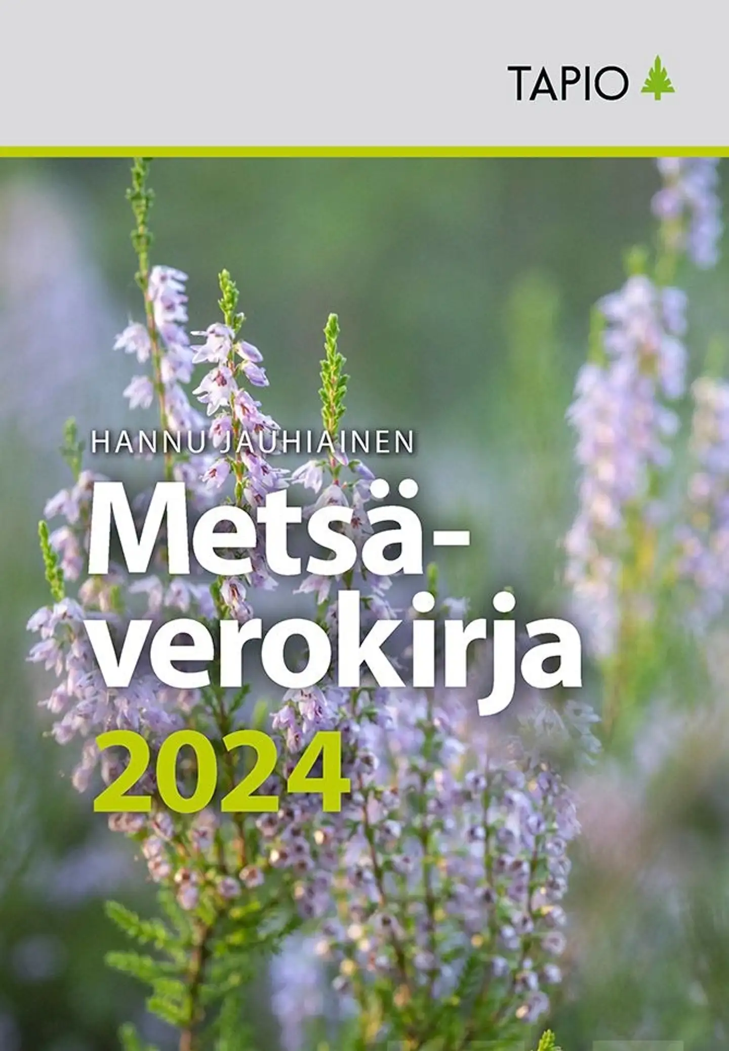 Jauhiainen, Metsäverokirja 2024