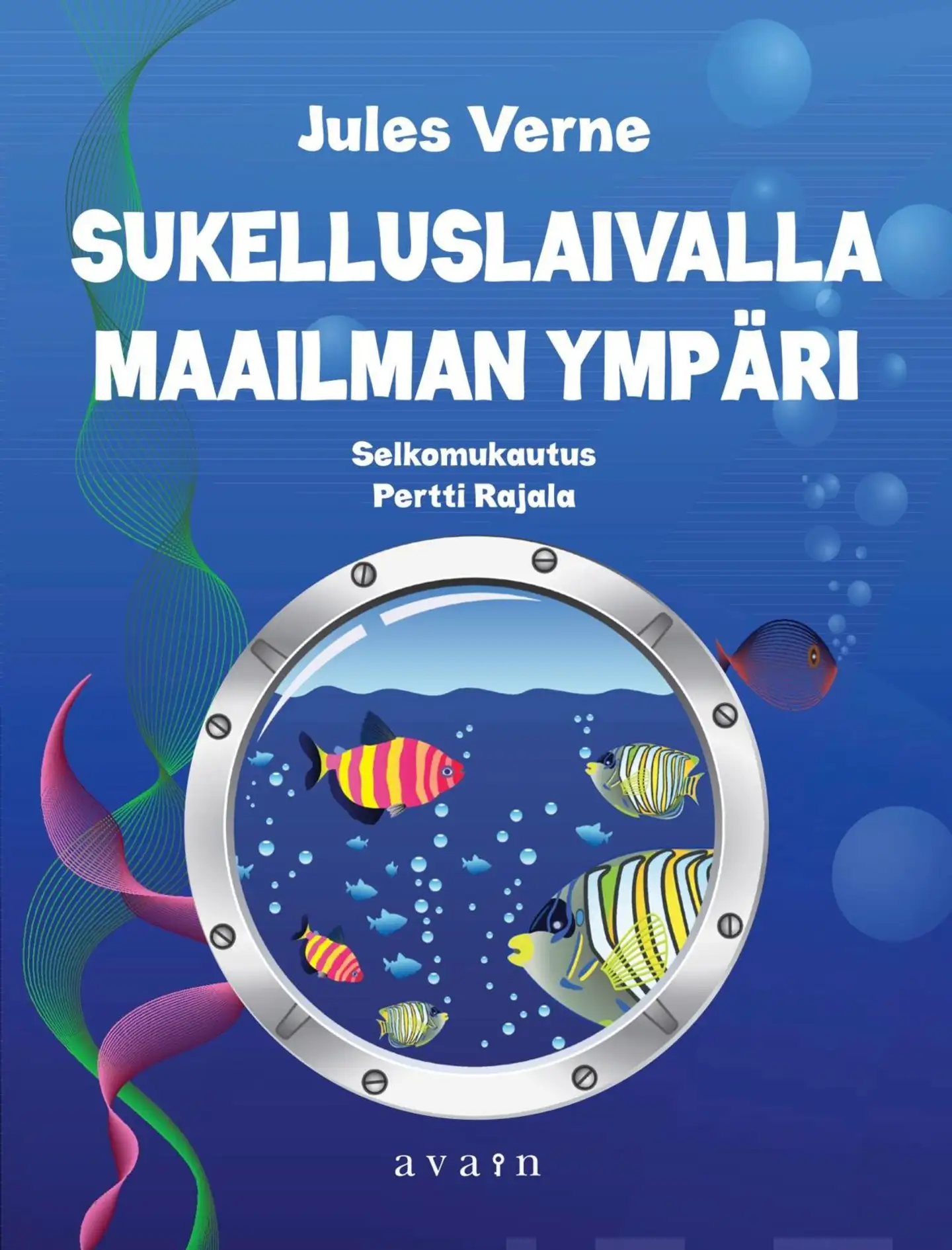 Verne, Sukelluslaivalla maailman ympäri (selkokirja)