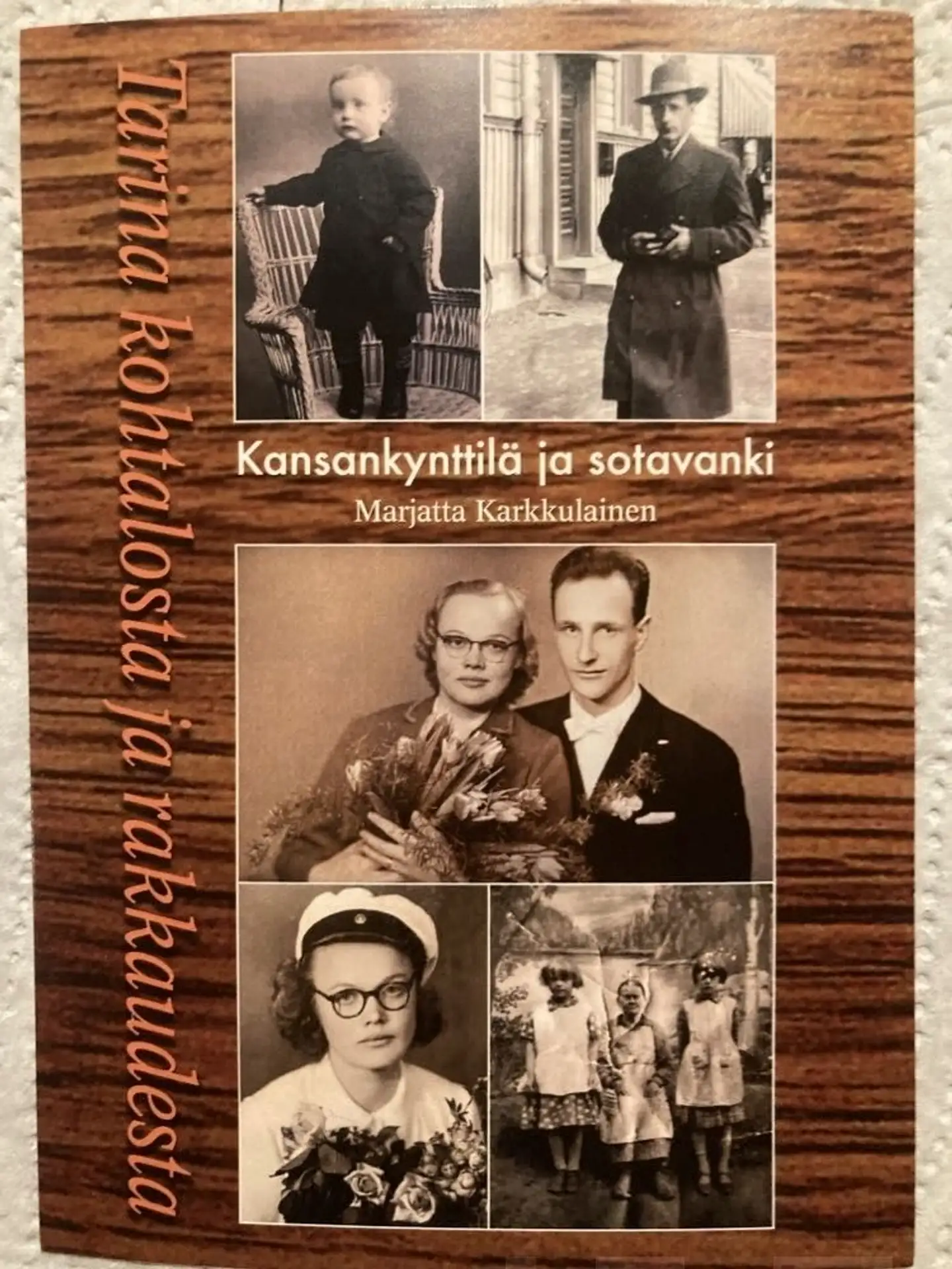 Karkkulainen, Kansankynttilä ja sotavanki - Tarina kohtalosta ja rakkaudesta