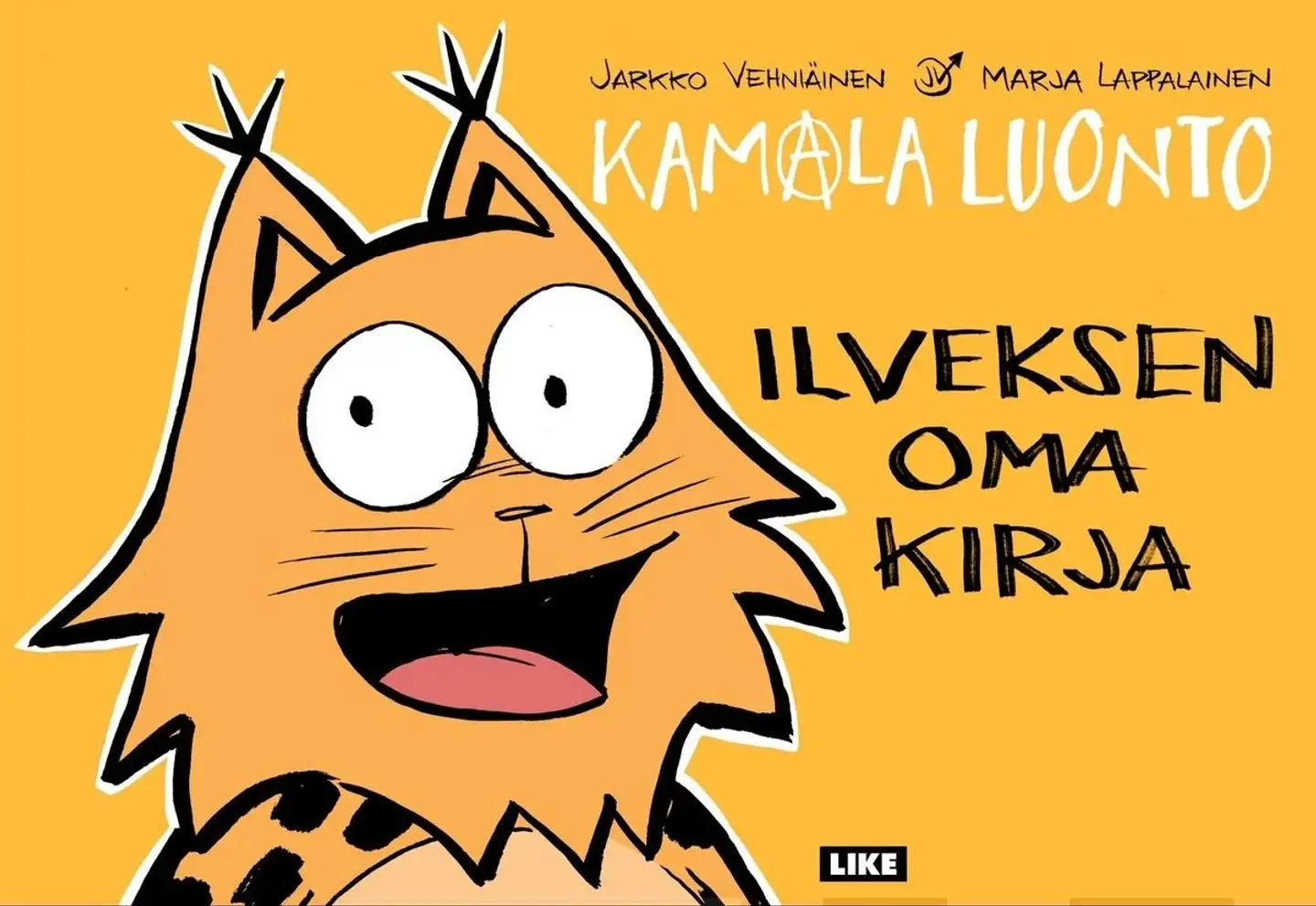 Vehniäinen, Kamala luonto – Ilveksen oma kirja