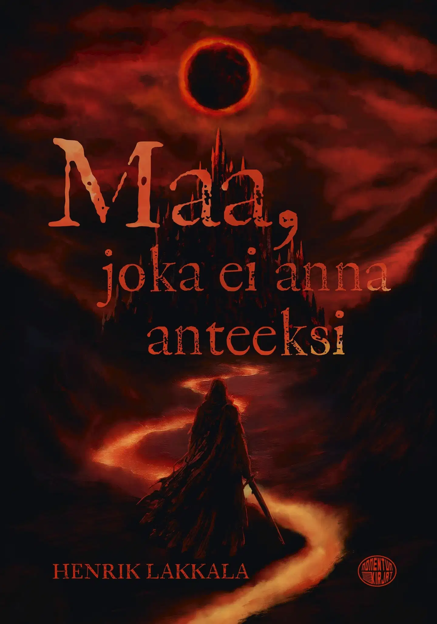Lakkala, Maa, joka ei anna anteeksi