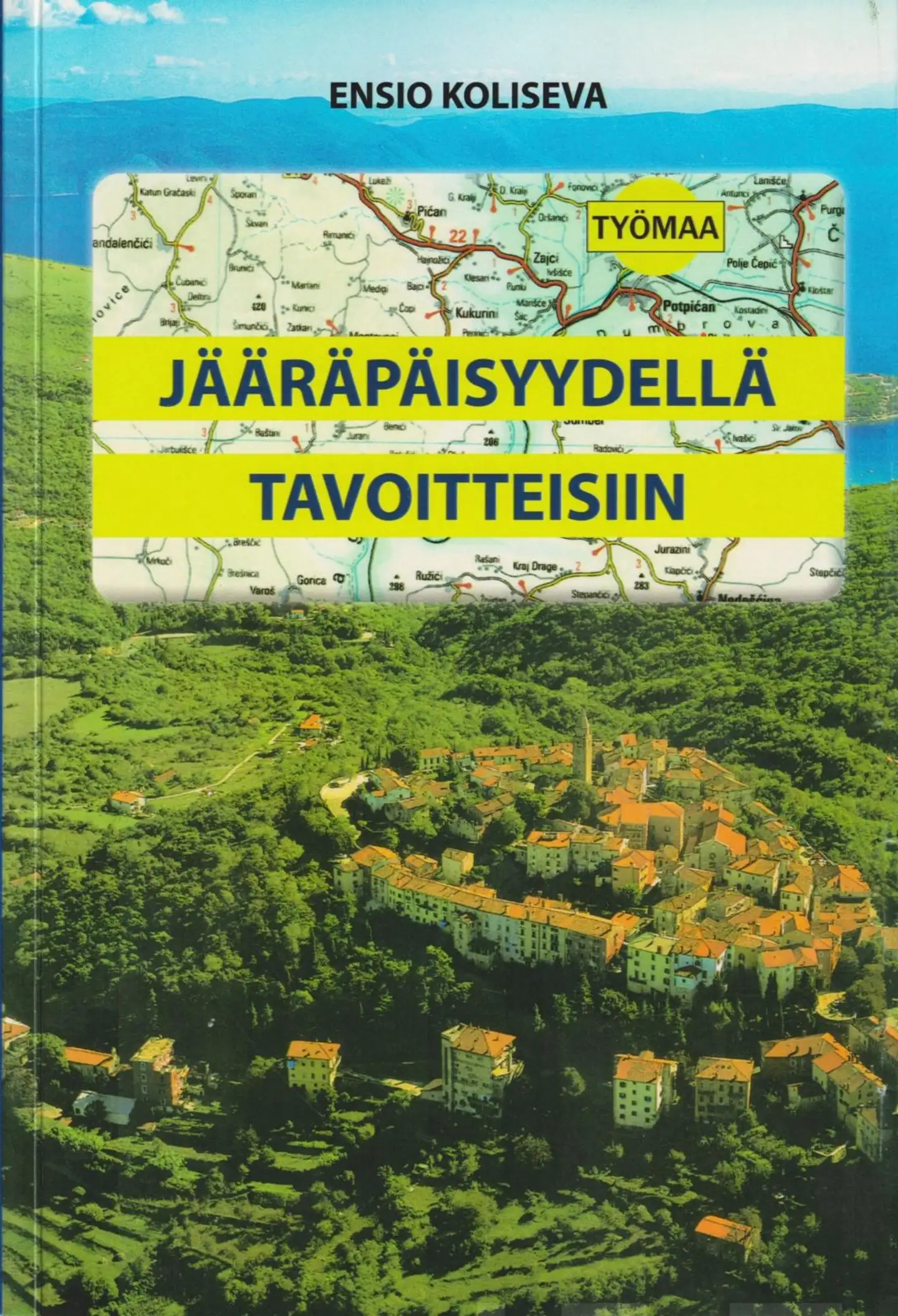 Koliseva, Jääräpäisyydella tavoitteisiin - Kokemuksia rakennusprojekteista 2000-luvulla Venäjällä ja Kroatiassa