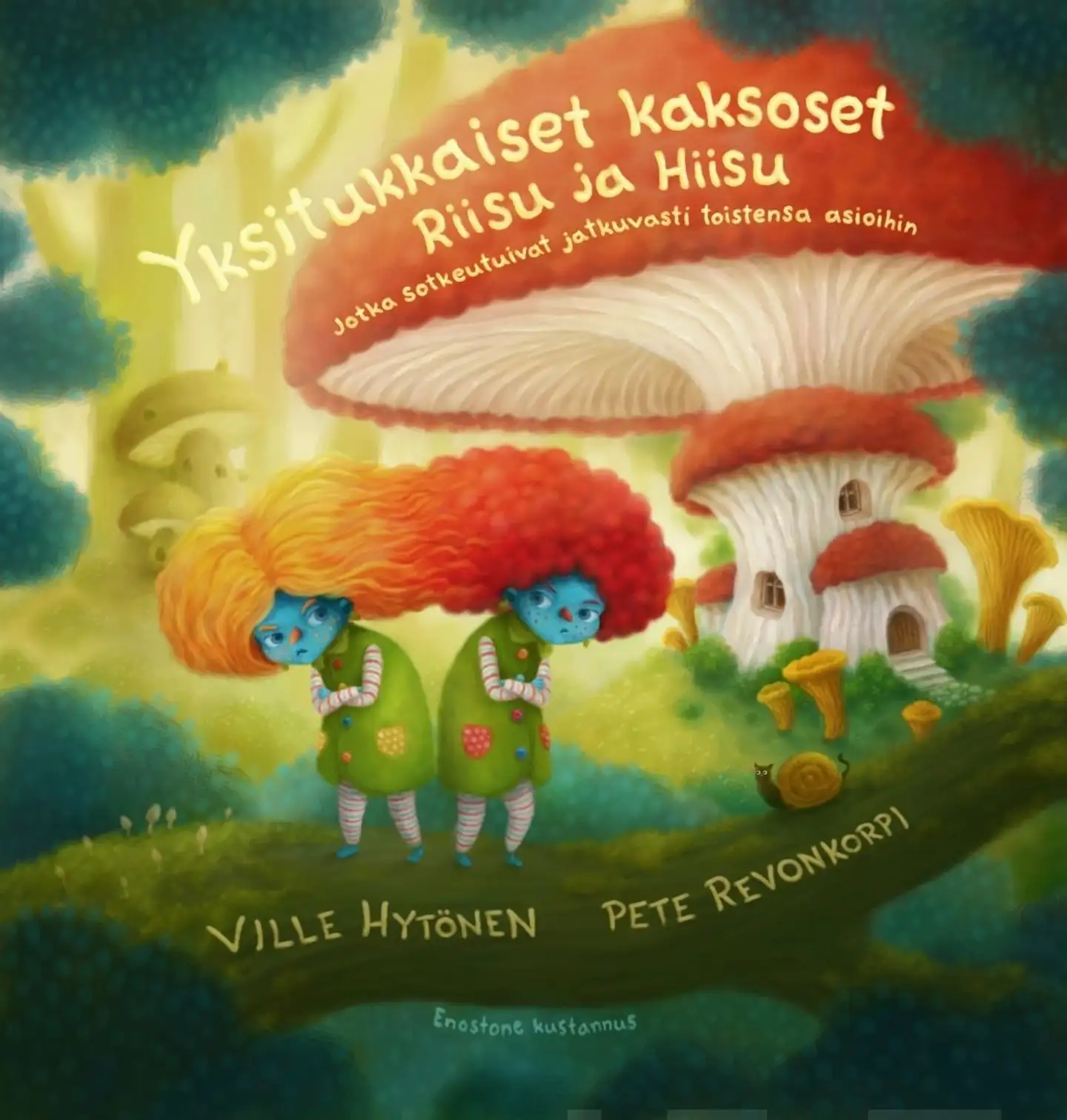 Hytönen, Yksitukkaiset kaksoset