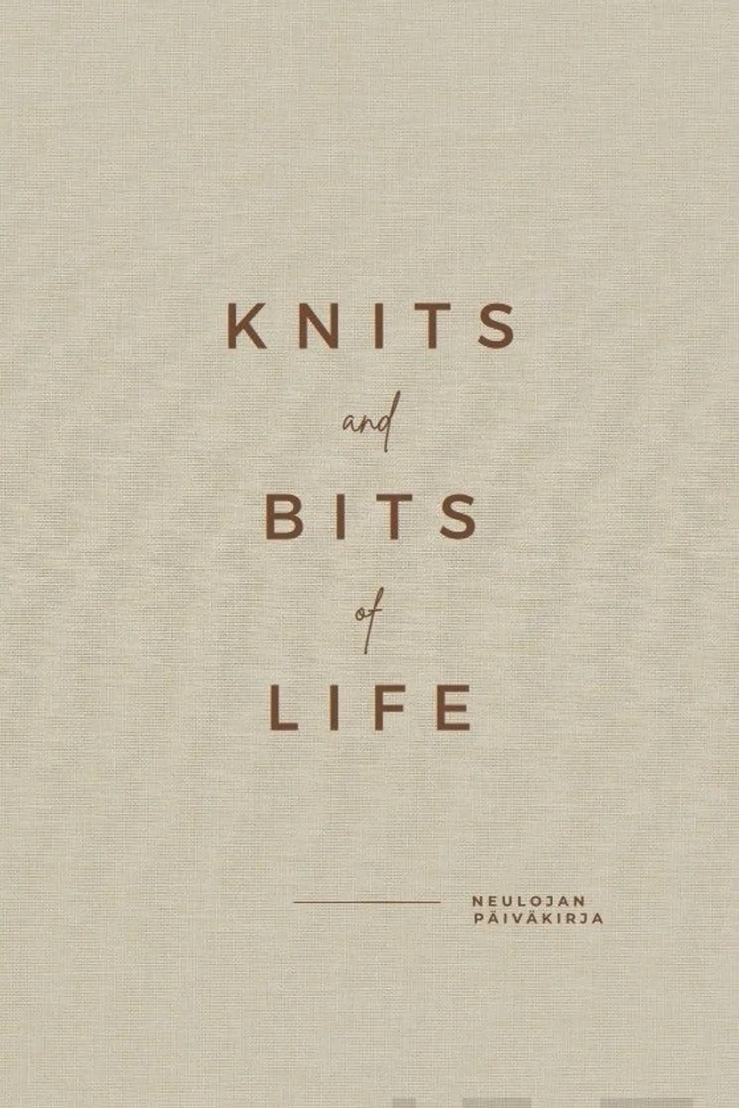 Knits and bits of life – Neulojan päiväkirja