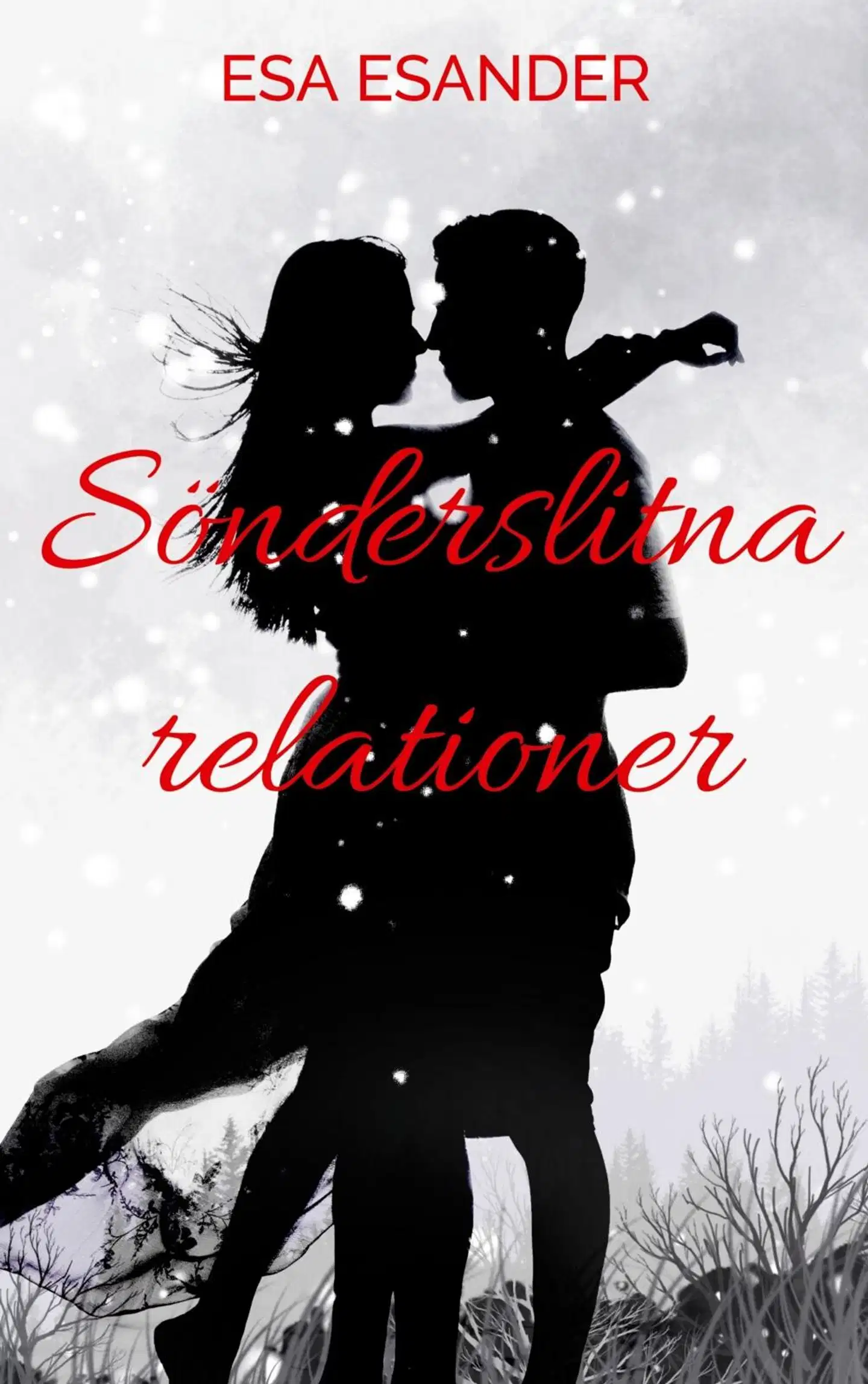 Esander, Sönderslitna relationer