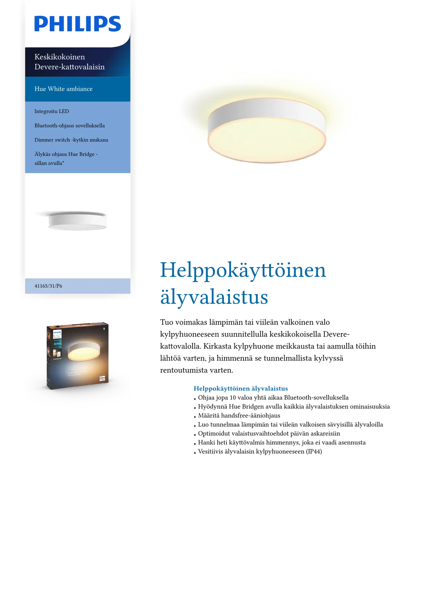 Philips Hue Devere -kattovalaisin kylpyhuoneeseen 19W 2200-6500K 2450LM keskikoko valkoinen - 4
