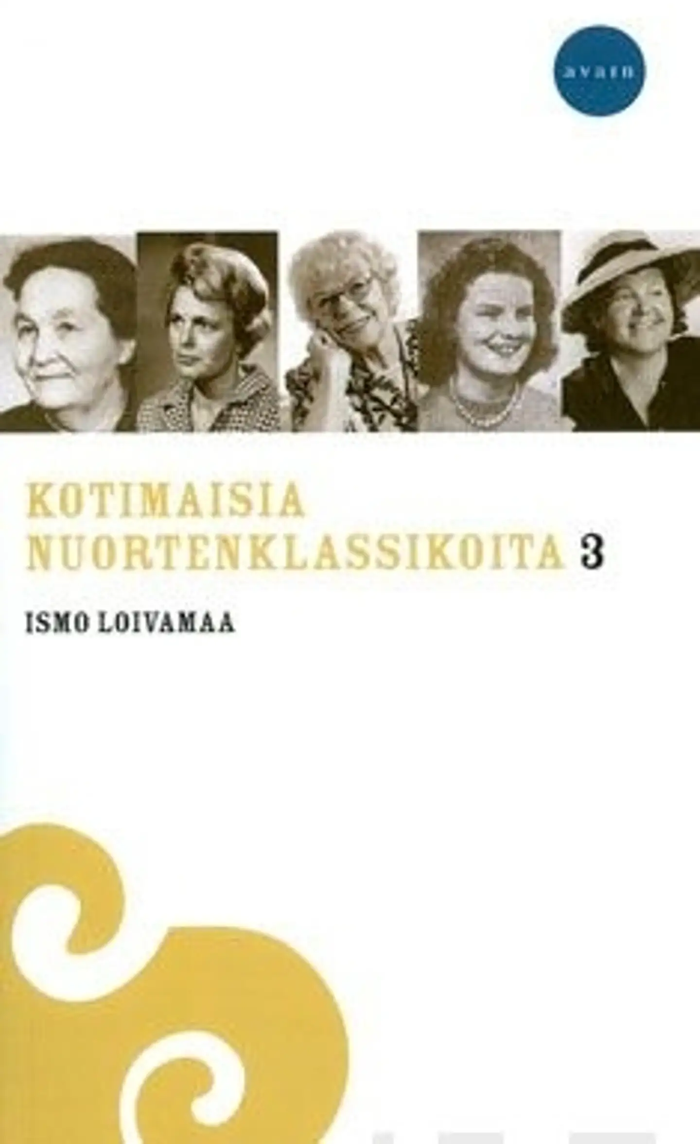 Loivamaa, Kotimaisia nuortenklassikoita 3