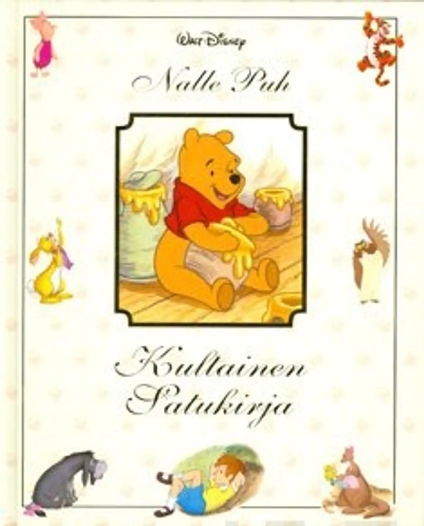 Nalle Puh - Kultainen satukirja