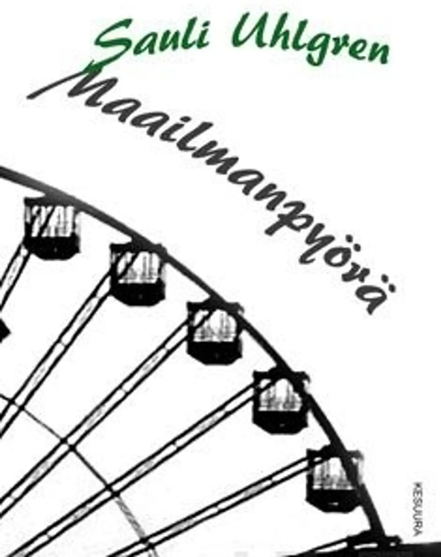 Uhlgren, Maailmanpyörä