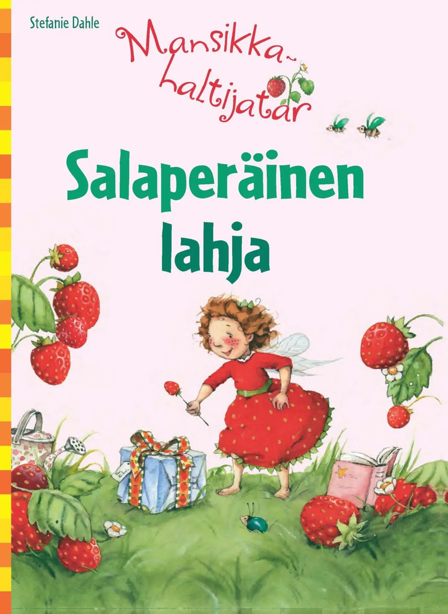 Dahle, Mansikkahaltijatar - Salaperäinen lahja