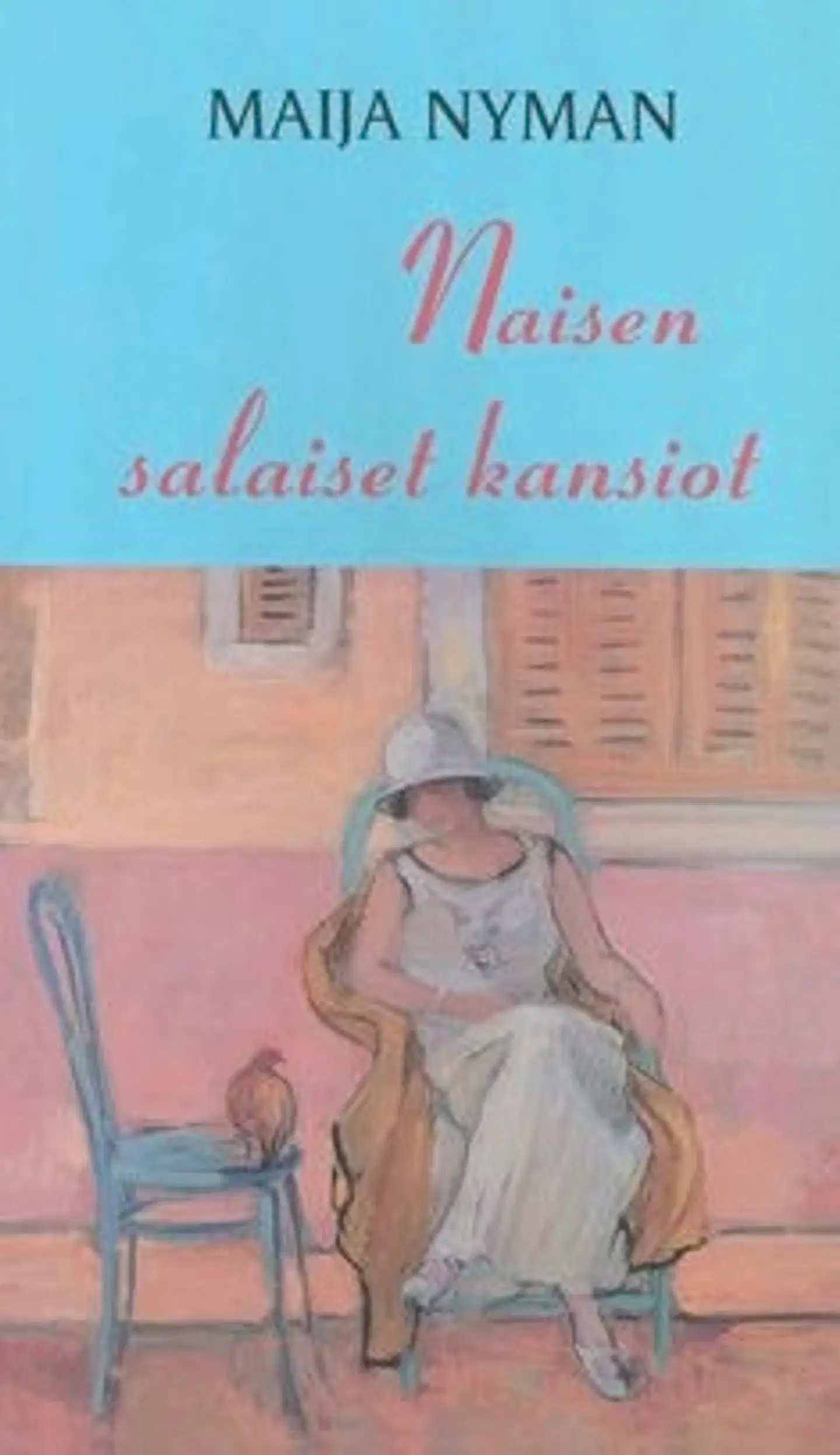 Nyman, Naisen salaiset kansiot