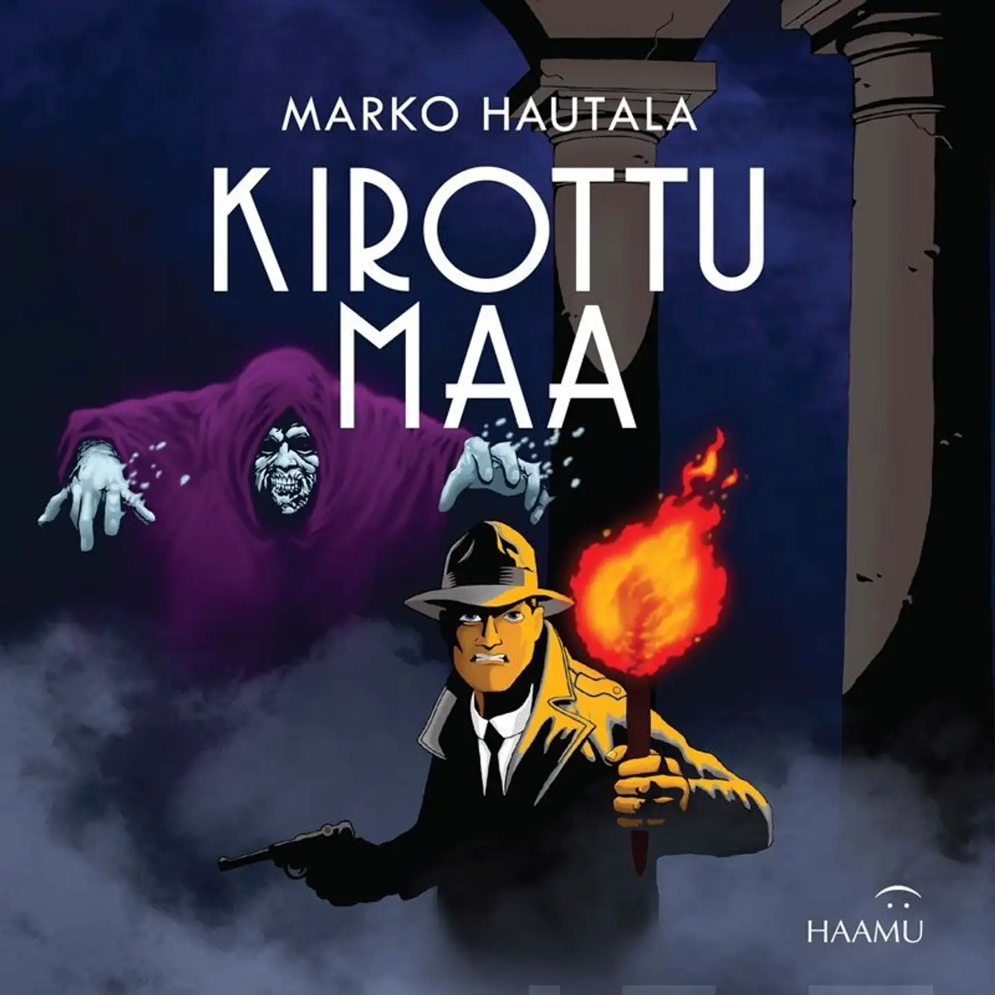 Hautala, Kirottu maa