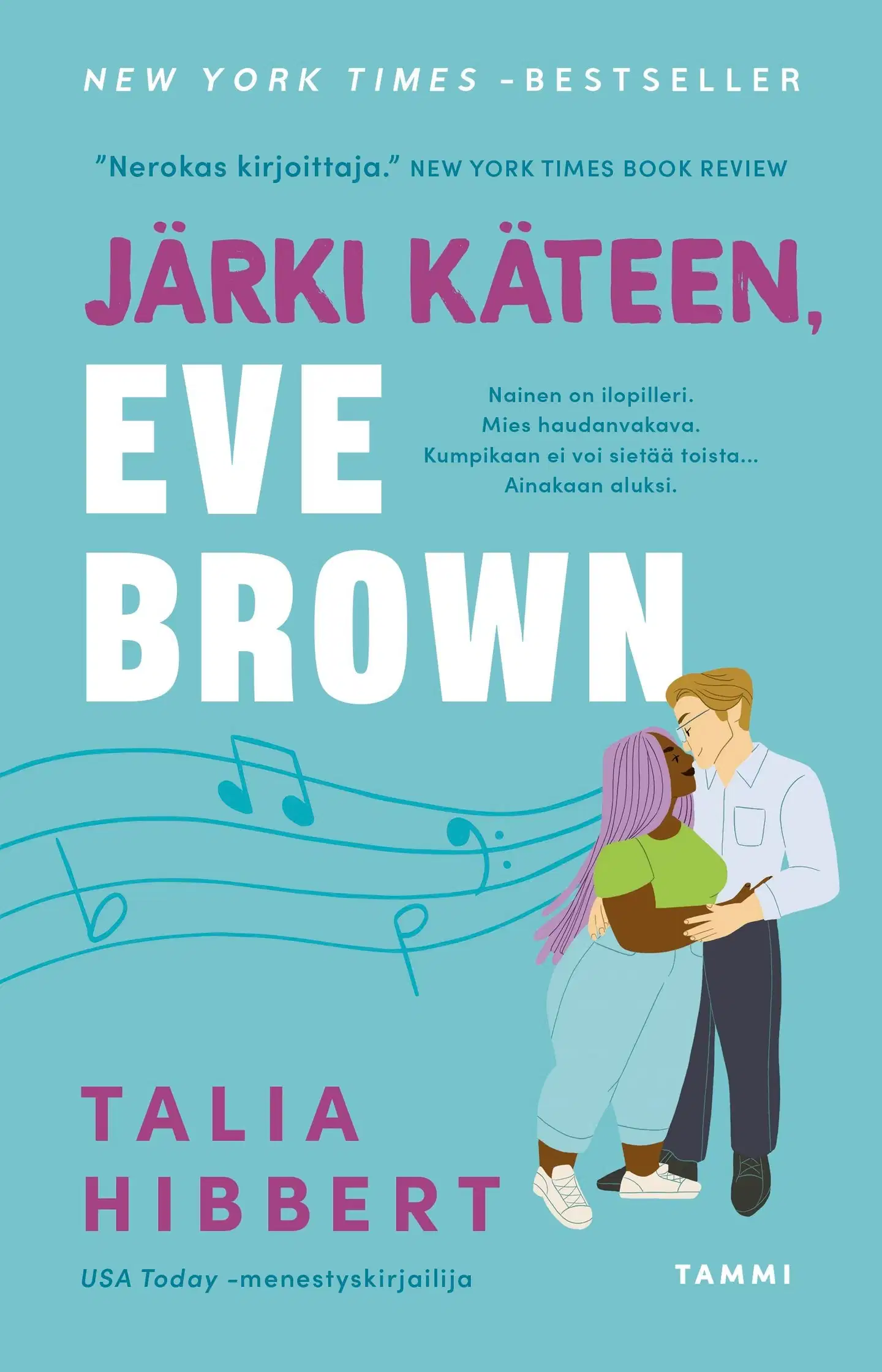 Hibbert, Järki käteen, Eve Brown