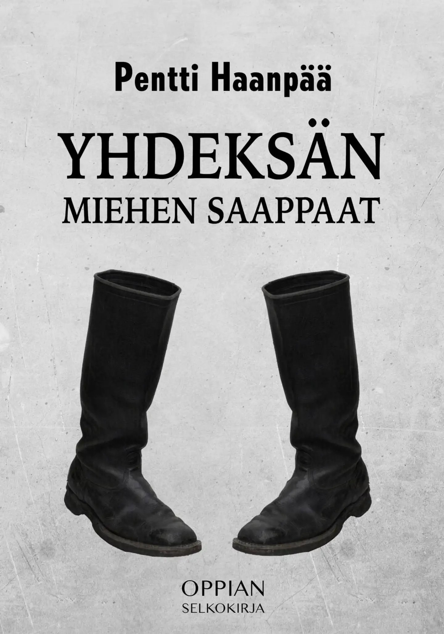 Haanpää, Yhdeksän miehen saappaat (selkokirja)