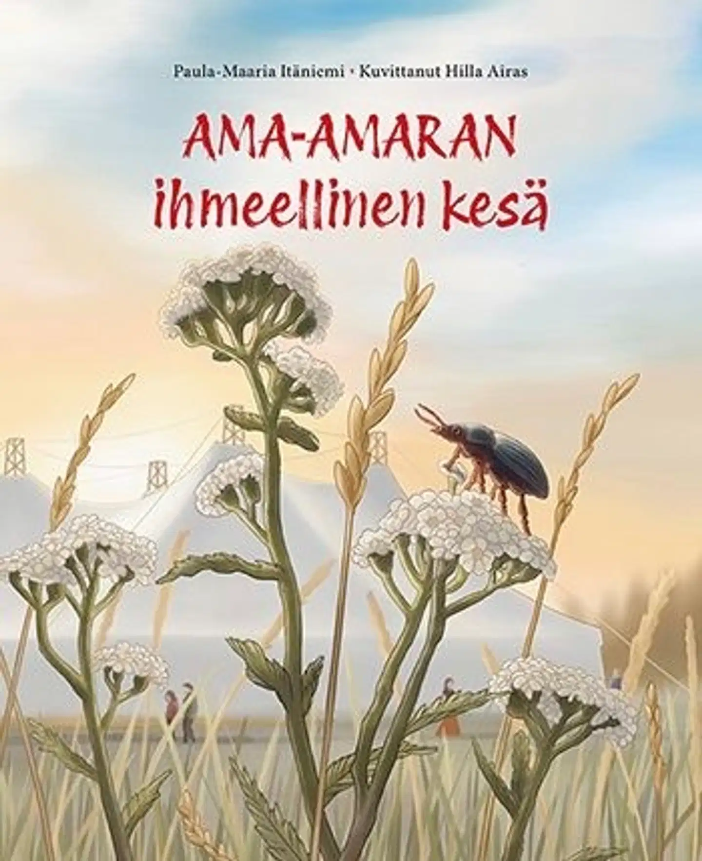Itäniemi, Ama-Amaran ihmeellinen kesä