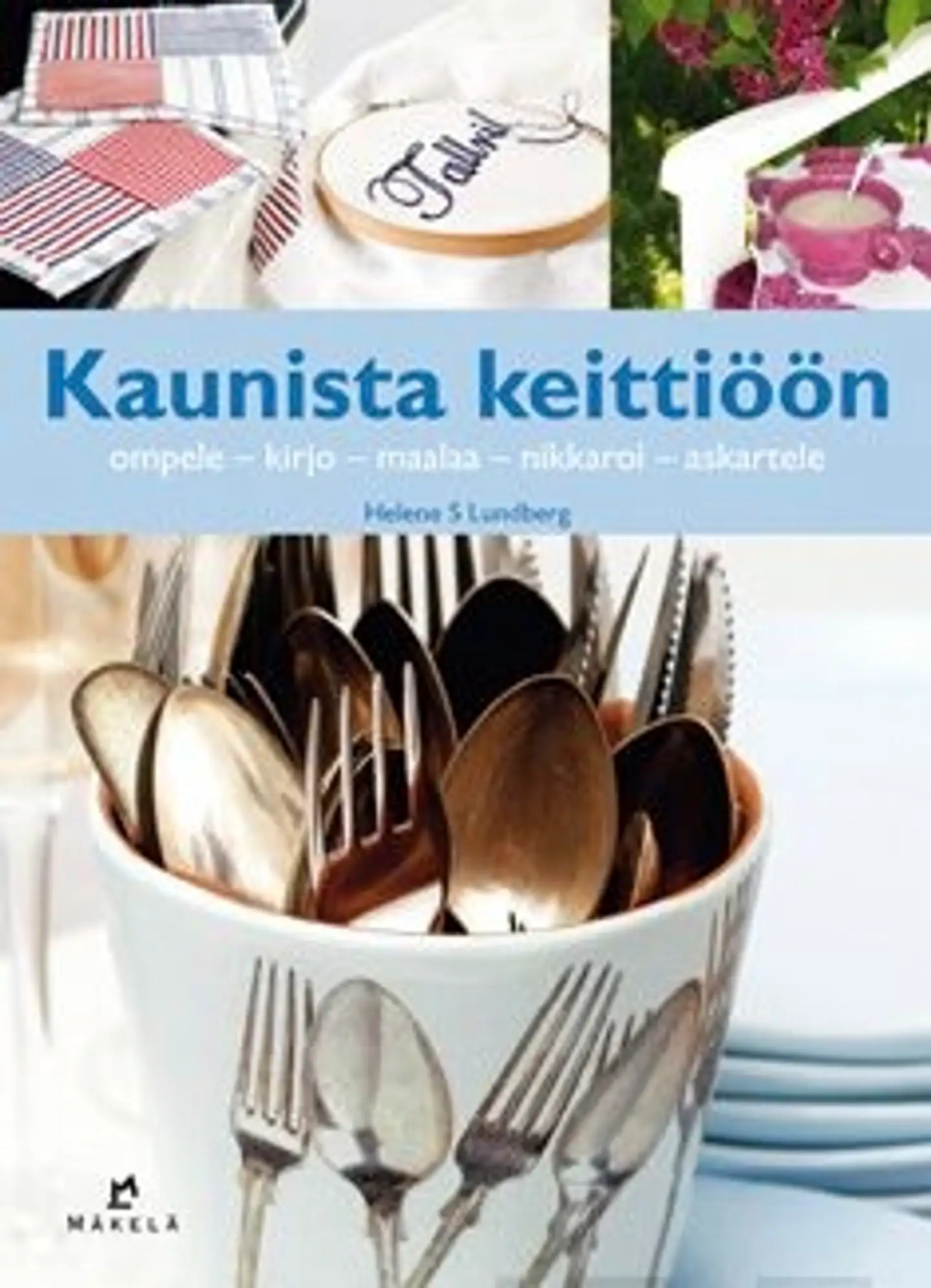 Lundberg, Kaunista keittiöön