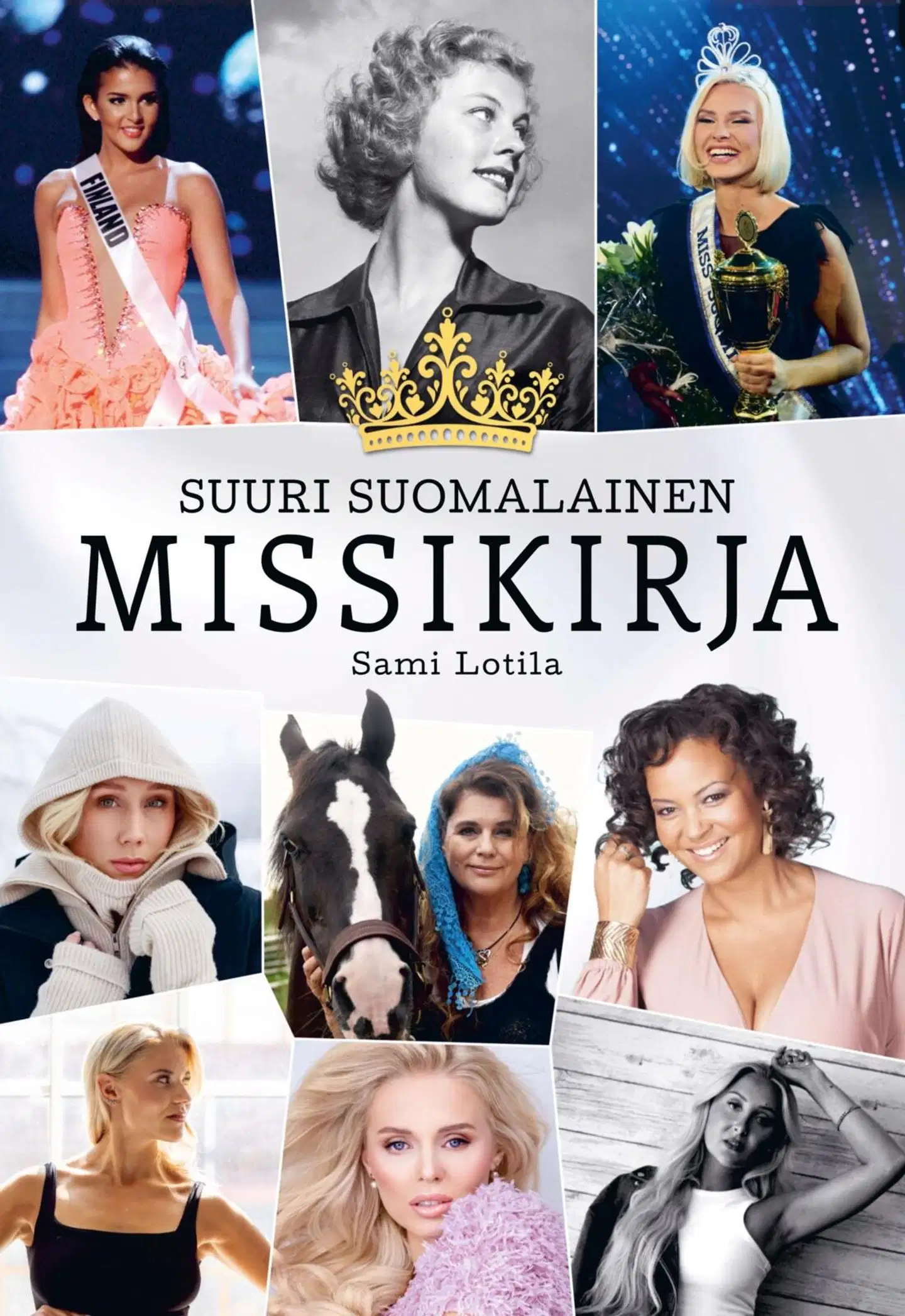 Lotila, Suuri suomalainen missikirja