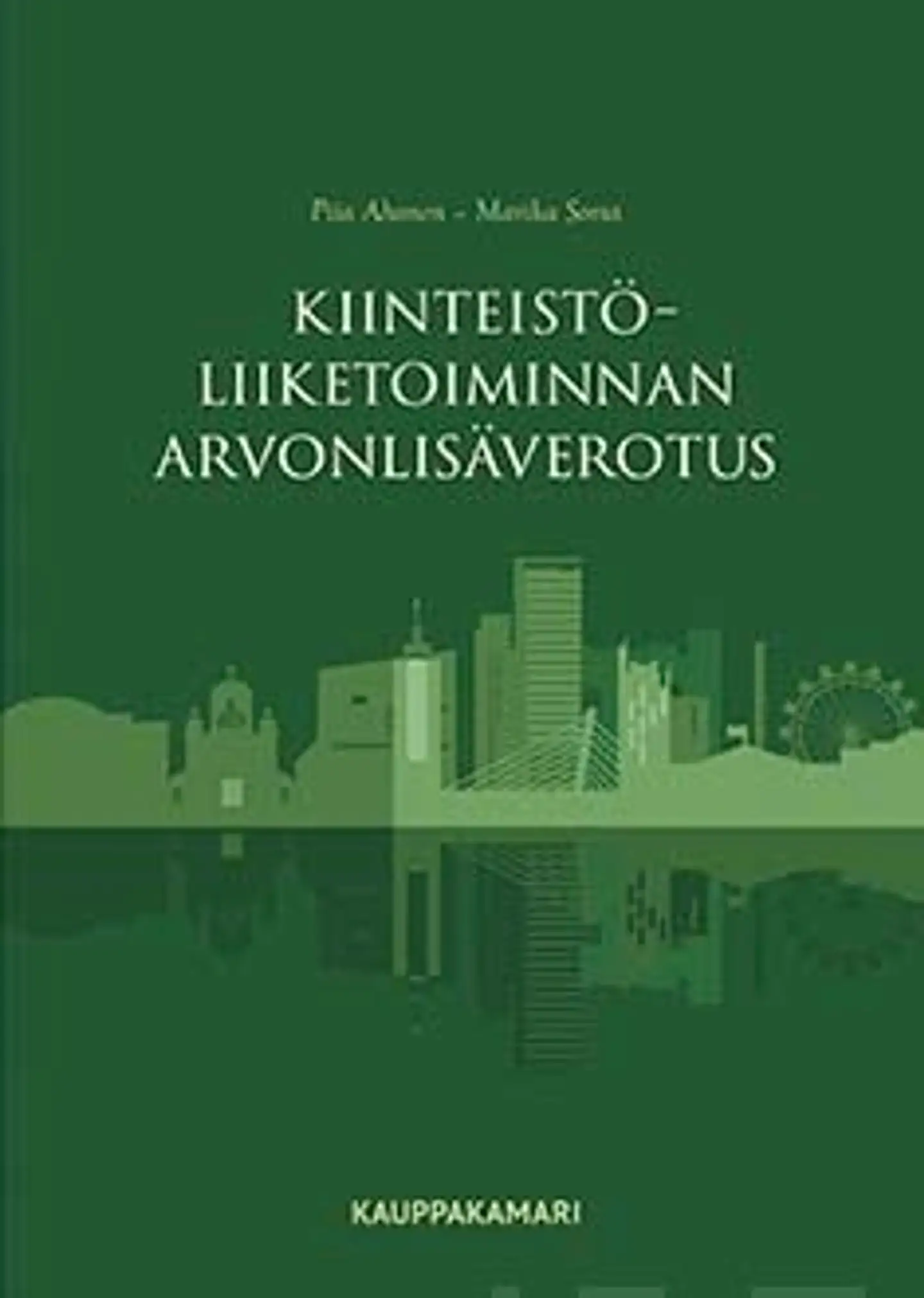 Ahonen, Kiinteistöliiketoiminnan arvonlisäverotus