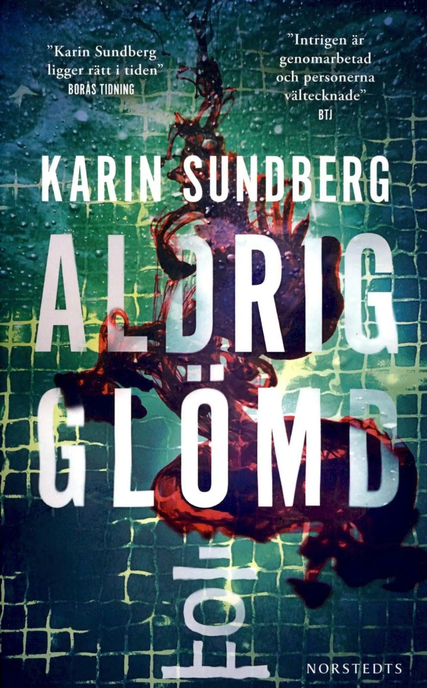 Sundberg, Karin: Aldrig glömd pokkari