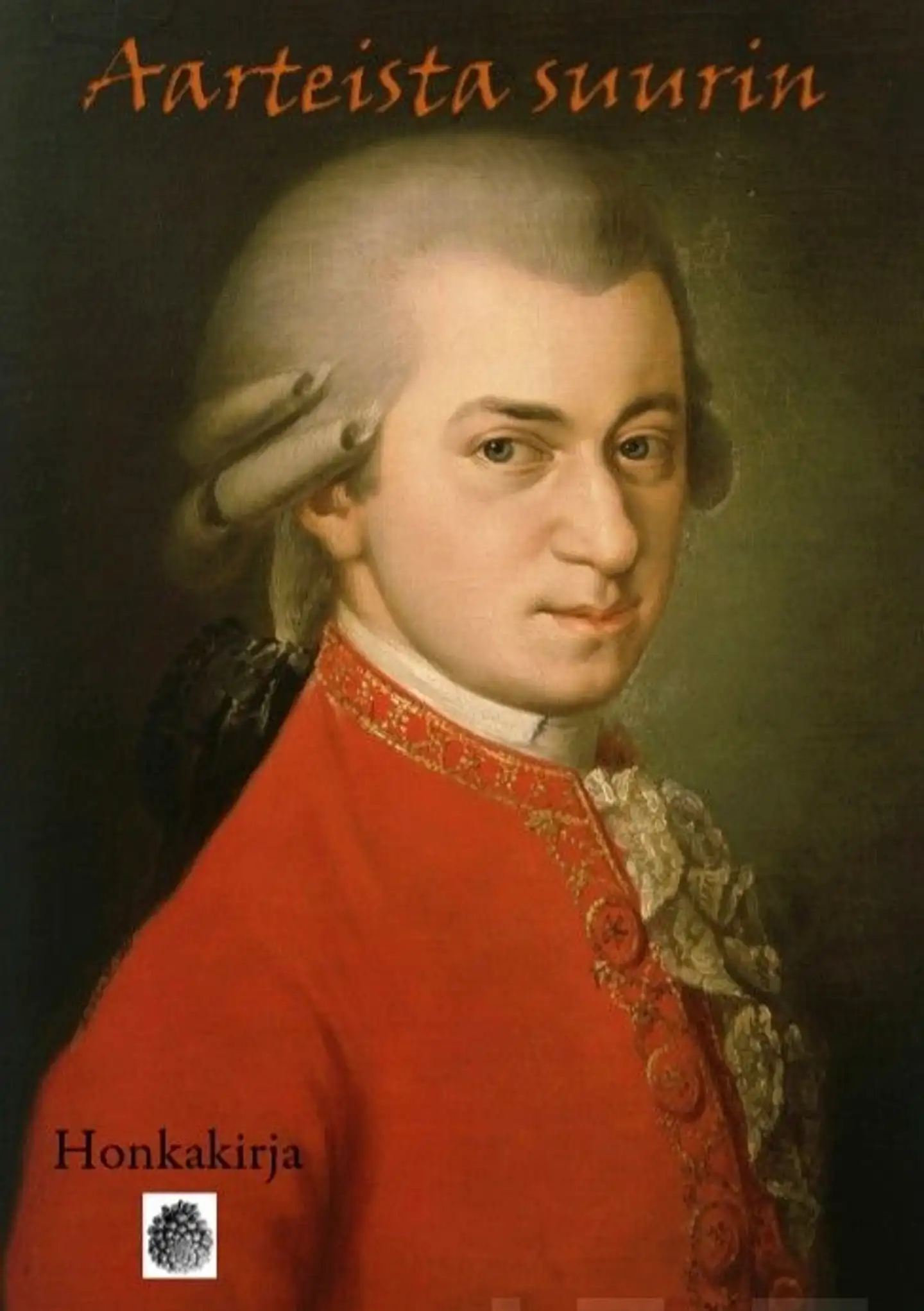 Poroila, Aarteista suurin - Wolfgang Amadeus Mozartin sävellykset