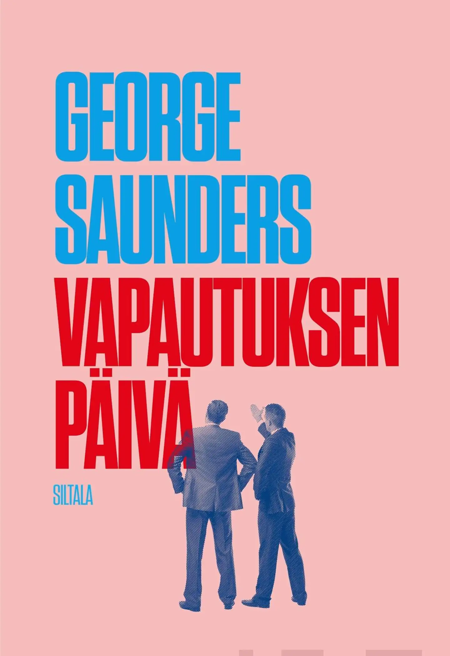 Saunders, Vapautuksen päivä