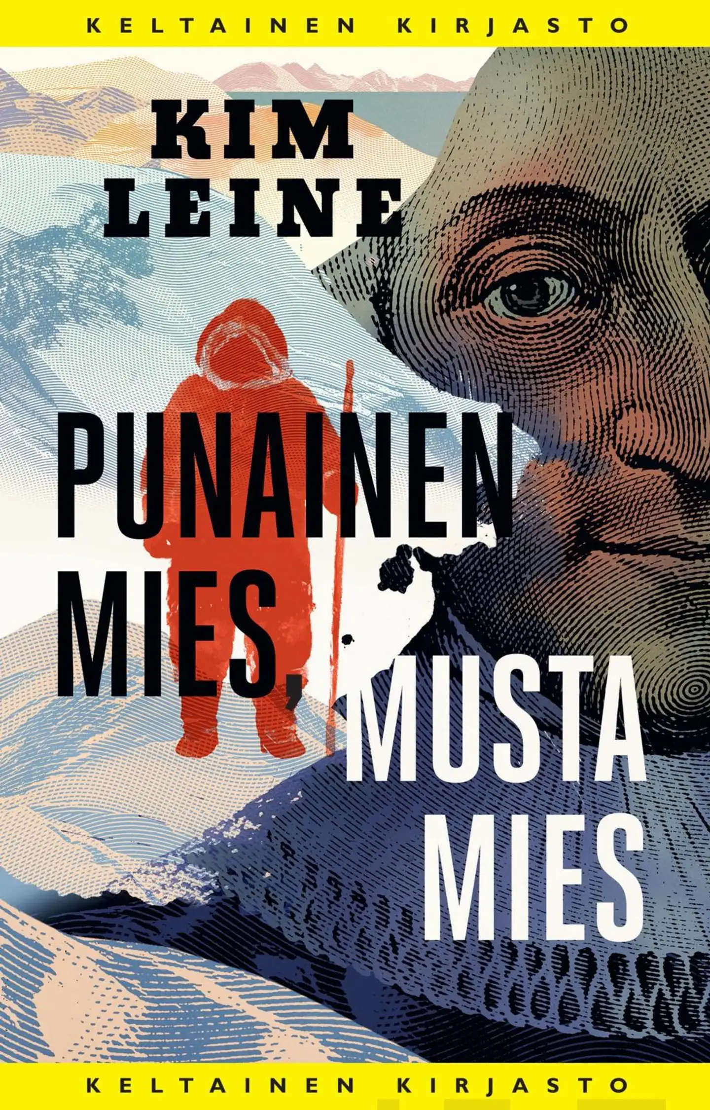 Leine, Punainen mies, musta mies