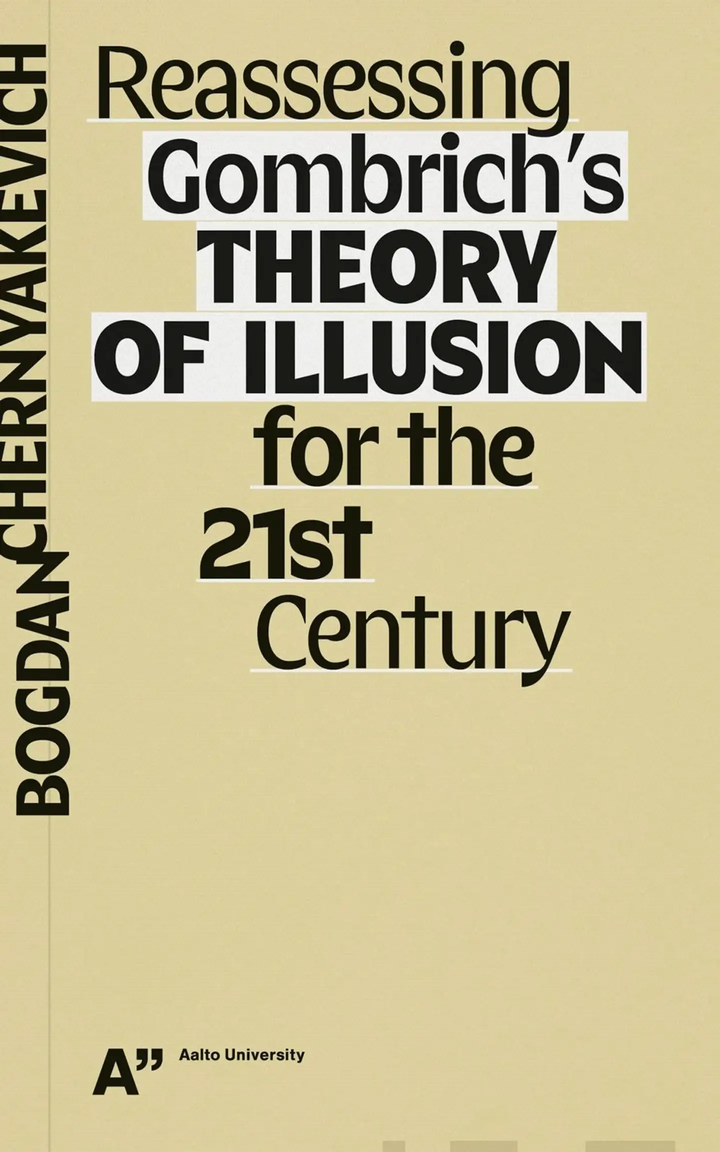 Chernyakevich, Reassessing Gombrich's Theory of Illusion for the 21st Century