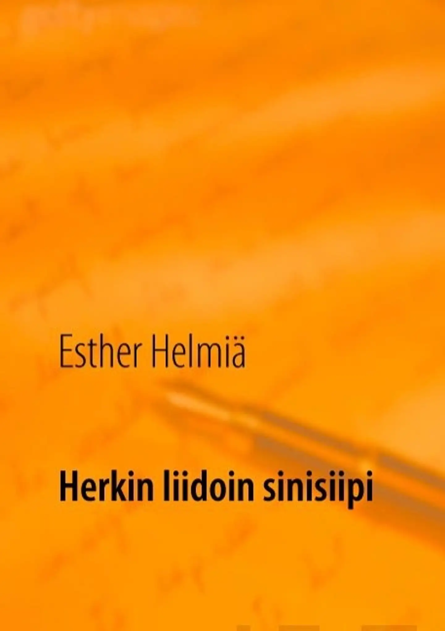 Helmiä, Herkin liidoin sinisiipi - runoja