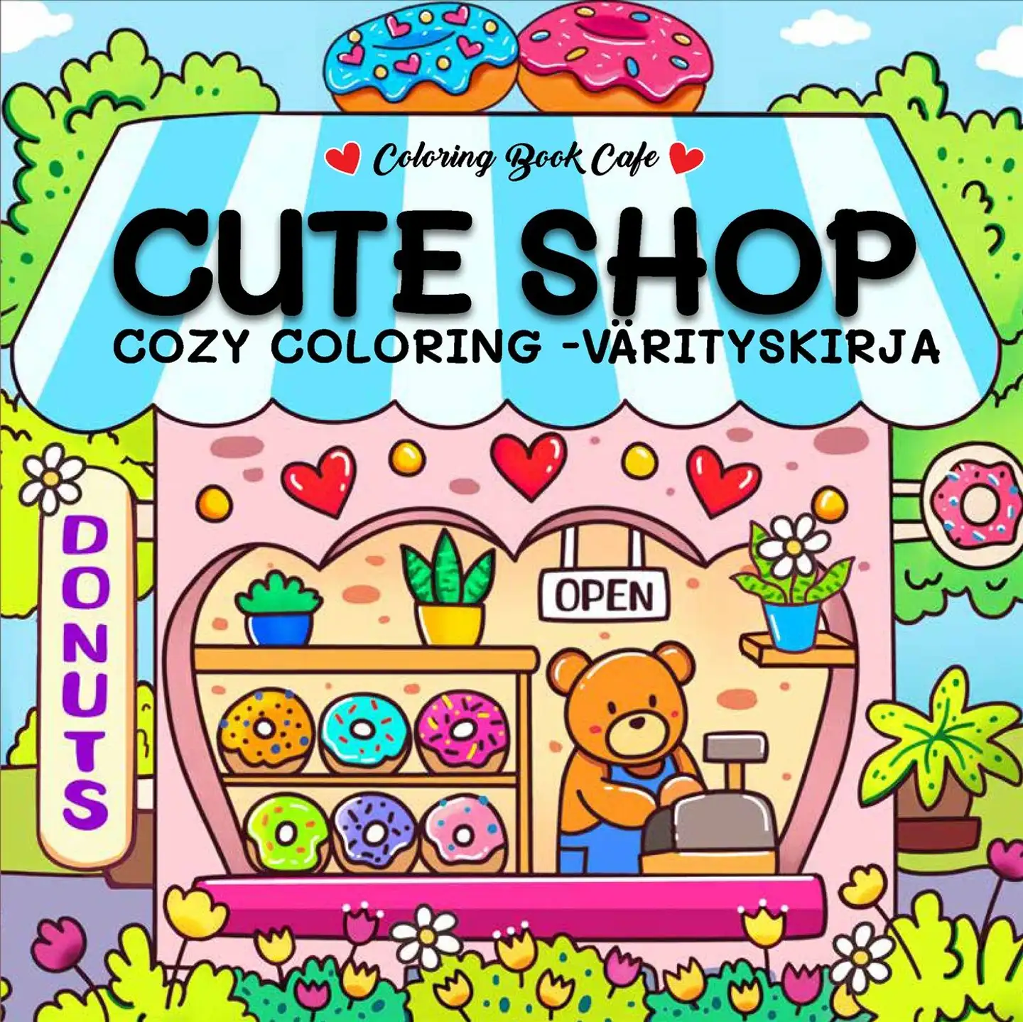 Coloring Book Cafe, Cute Shop - Cozy coloring -värityskirja